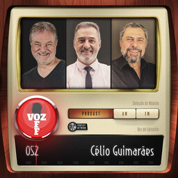 VOZ 0FF 052 - Célio Guimarães