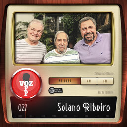 VOZ OFF 027 – Solano Ribeiro