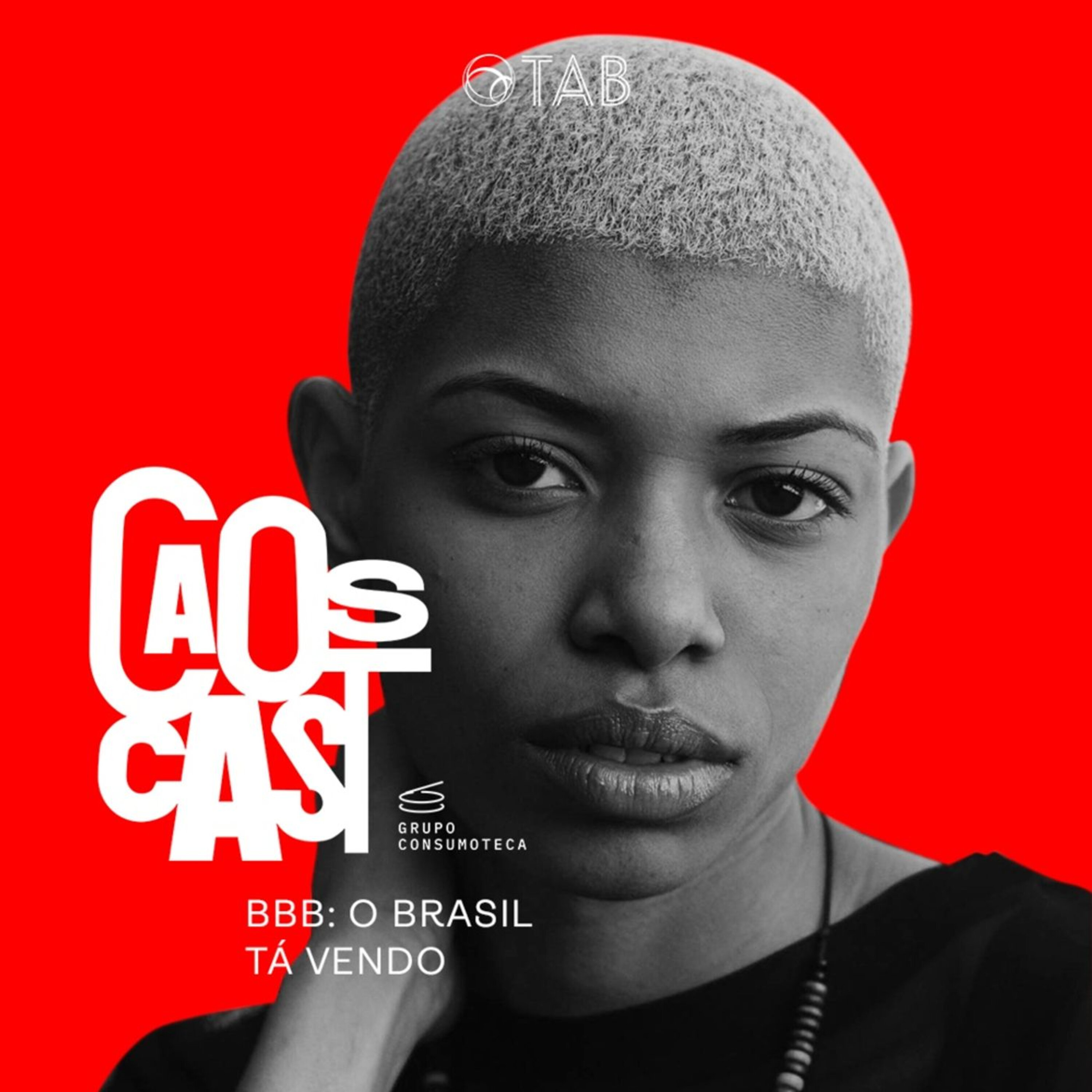BBB: O Brasil tá vendo BBB: O Brasil tá vendo