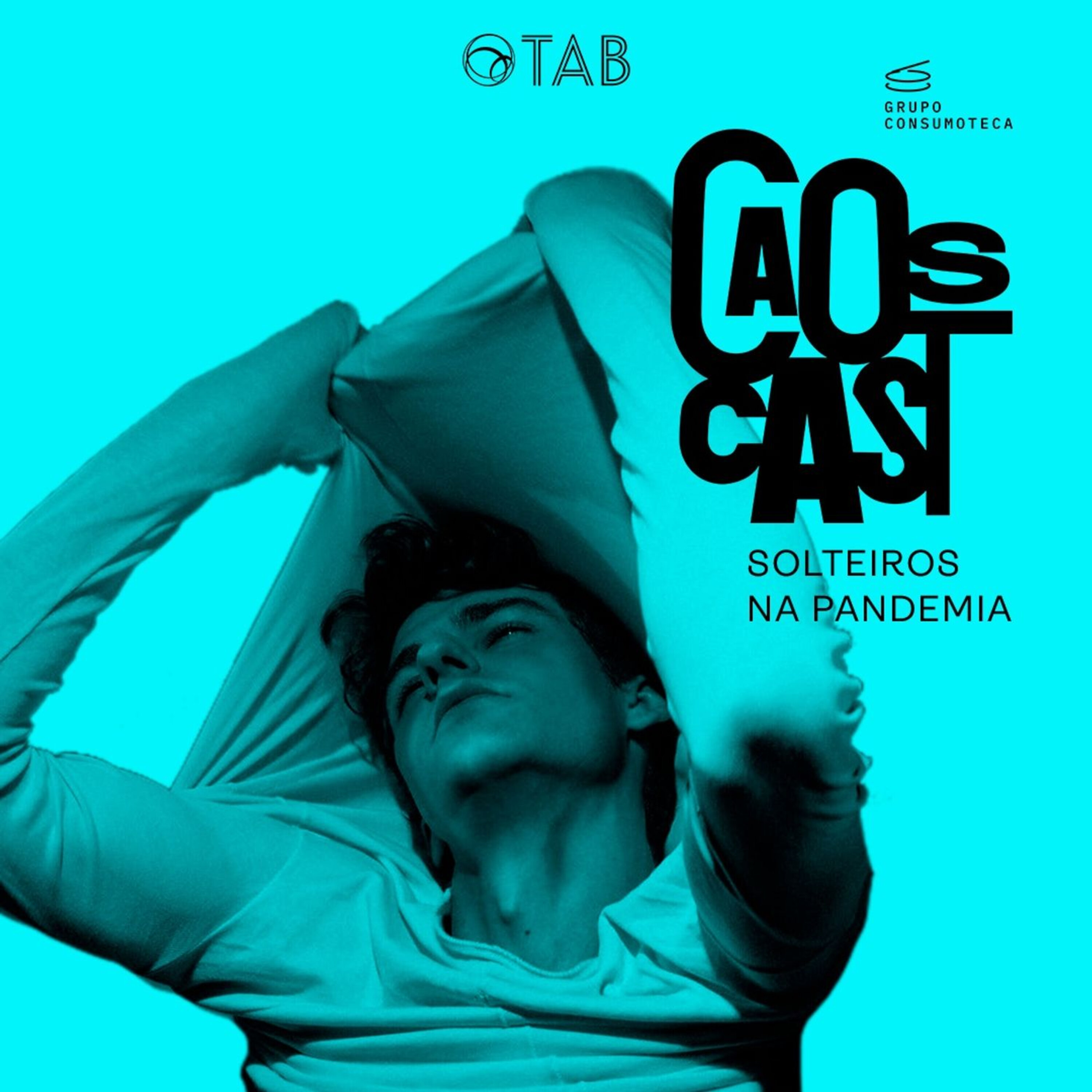 Solteiros na pandemia Solteiros na pandemia