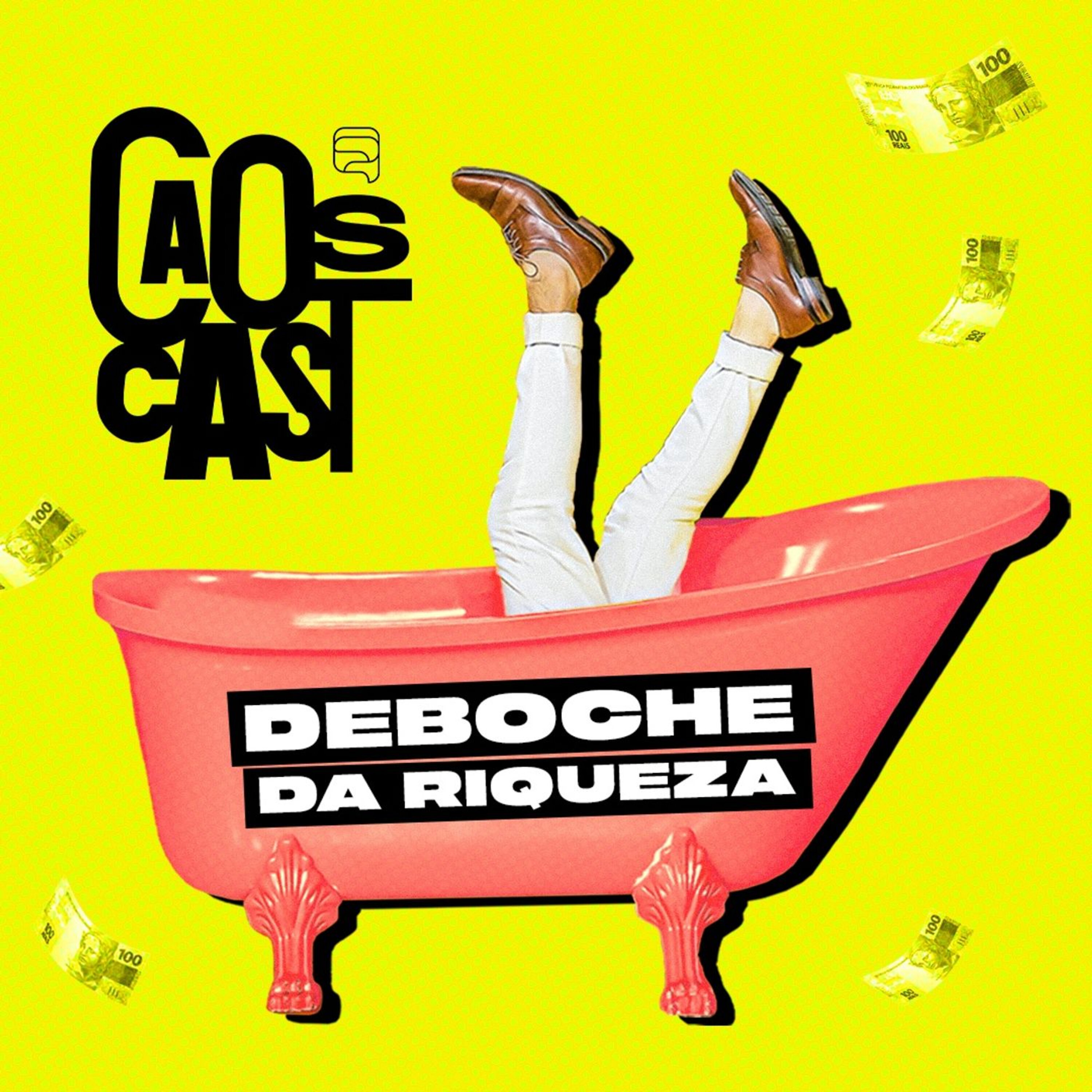 Deboche da Riqueza Deboche da Riqueza