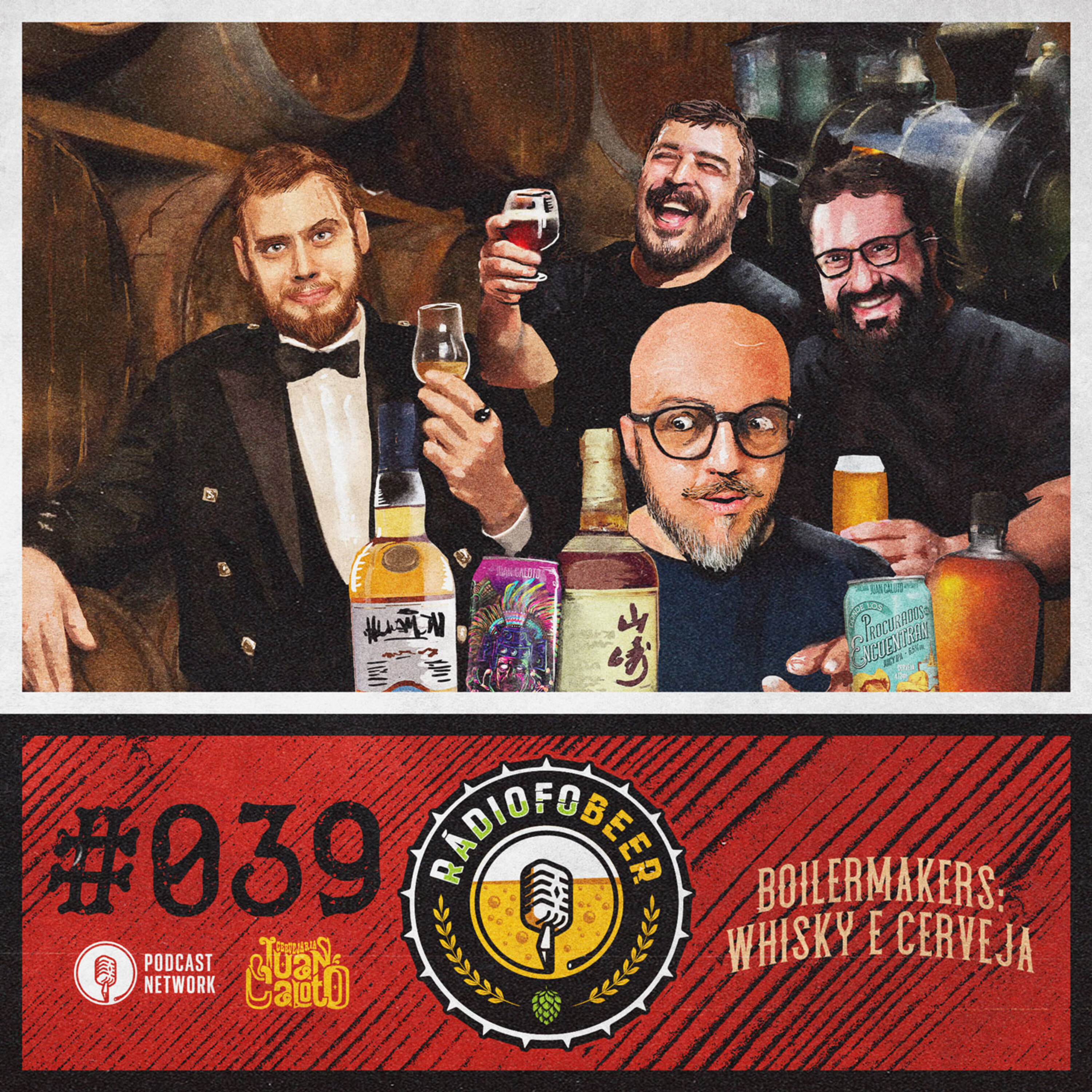 RádiofoBeer #039 - Boilermakers: whisky e cerveja