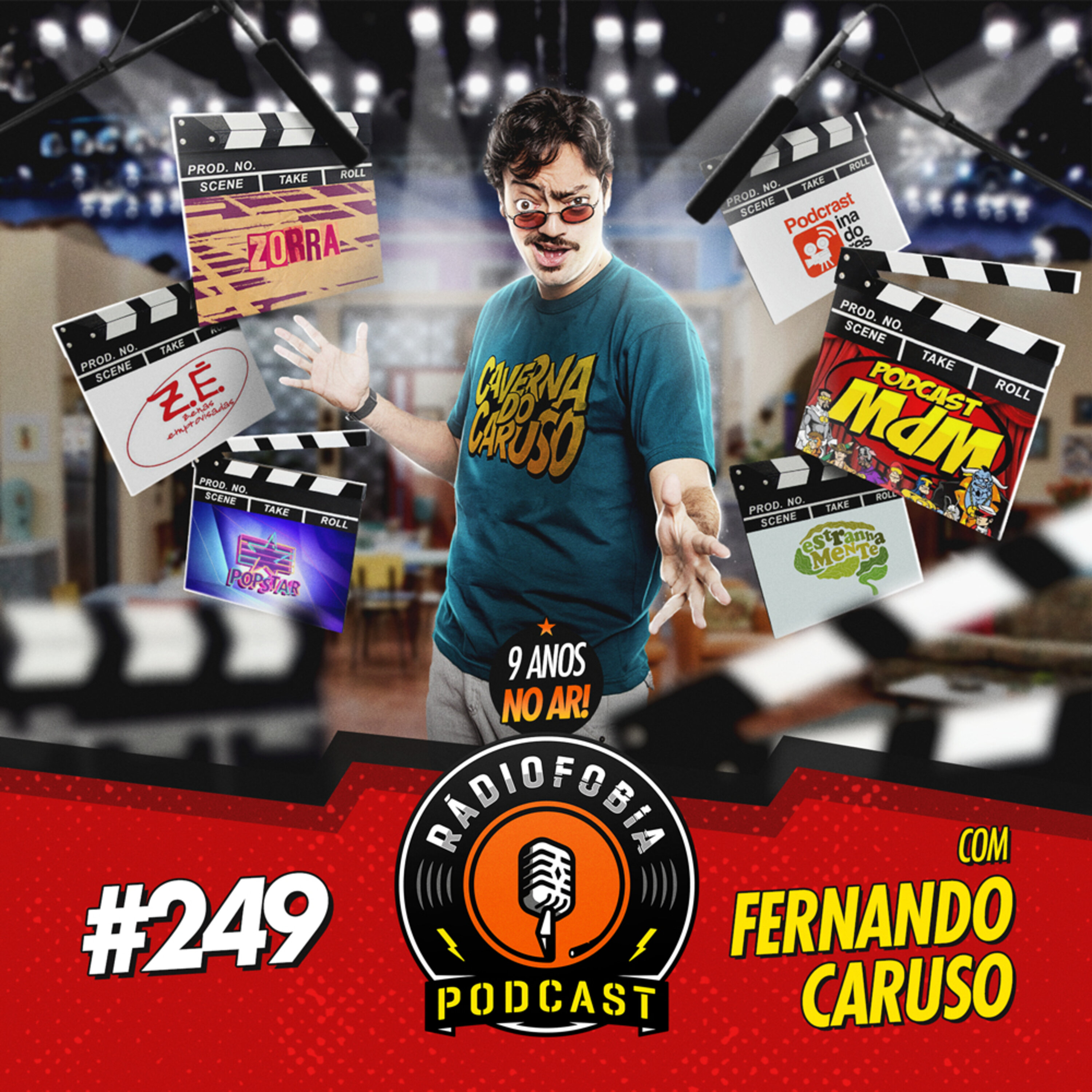 RADIOFOBIA 249 – com Fernando Caruso