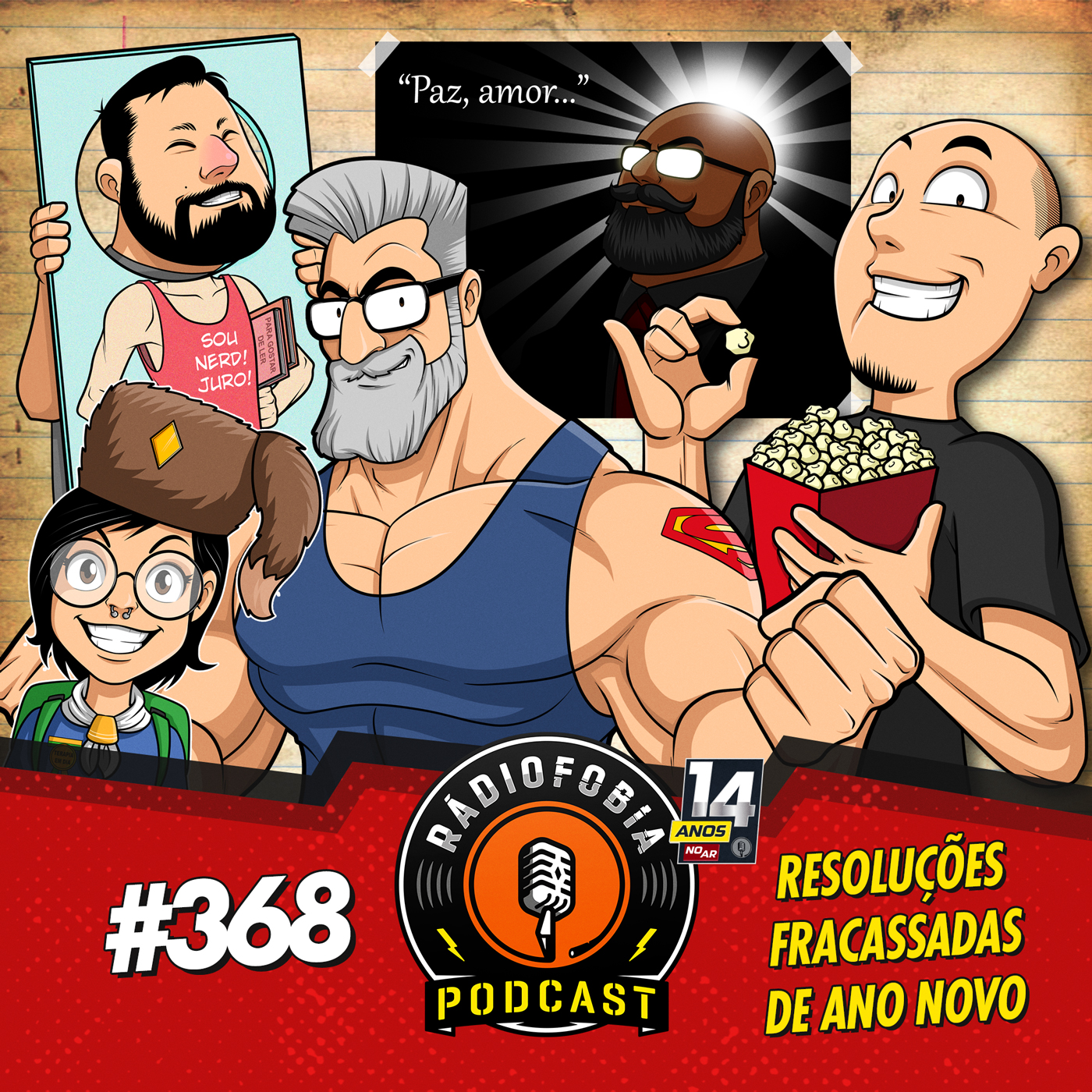 RÁDIOFOBIA 368 - Resoluções fracassadas de Ano Novo