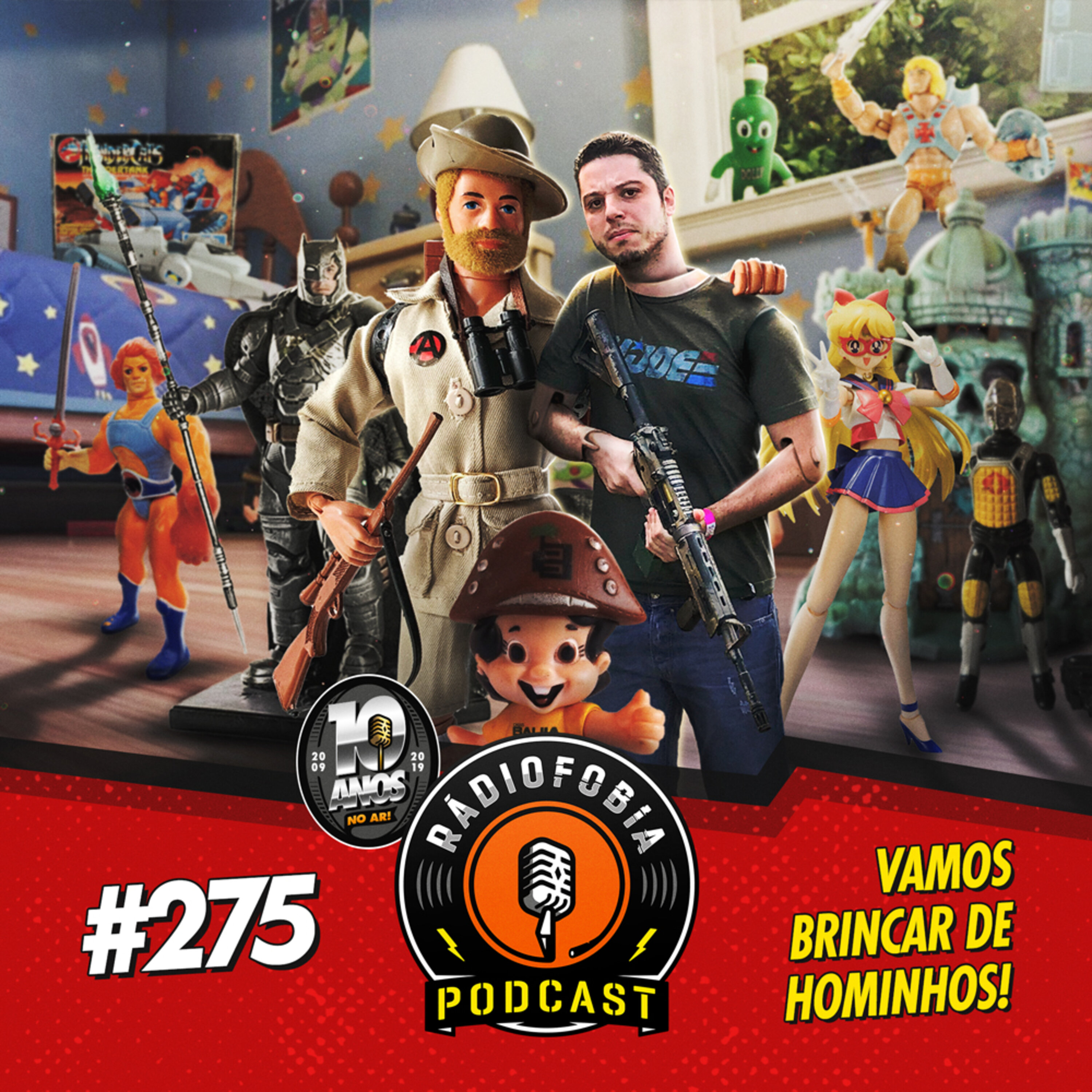 RADIOFOBIA 275 – Vamos brincar de hominhos!