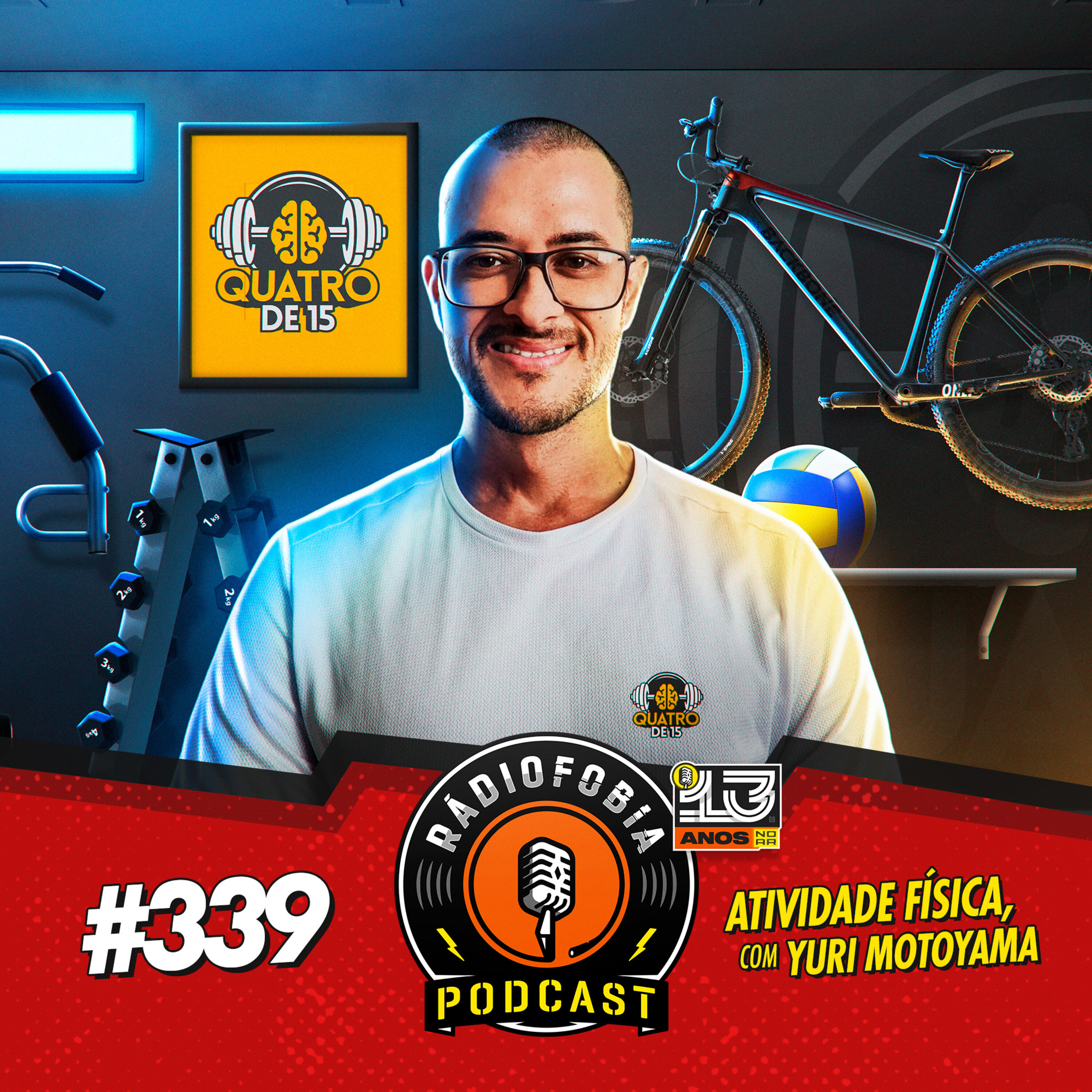 RADIOFOBIA 339 - Atividade Física, com Yuri Motoyama