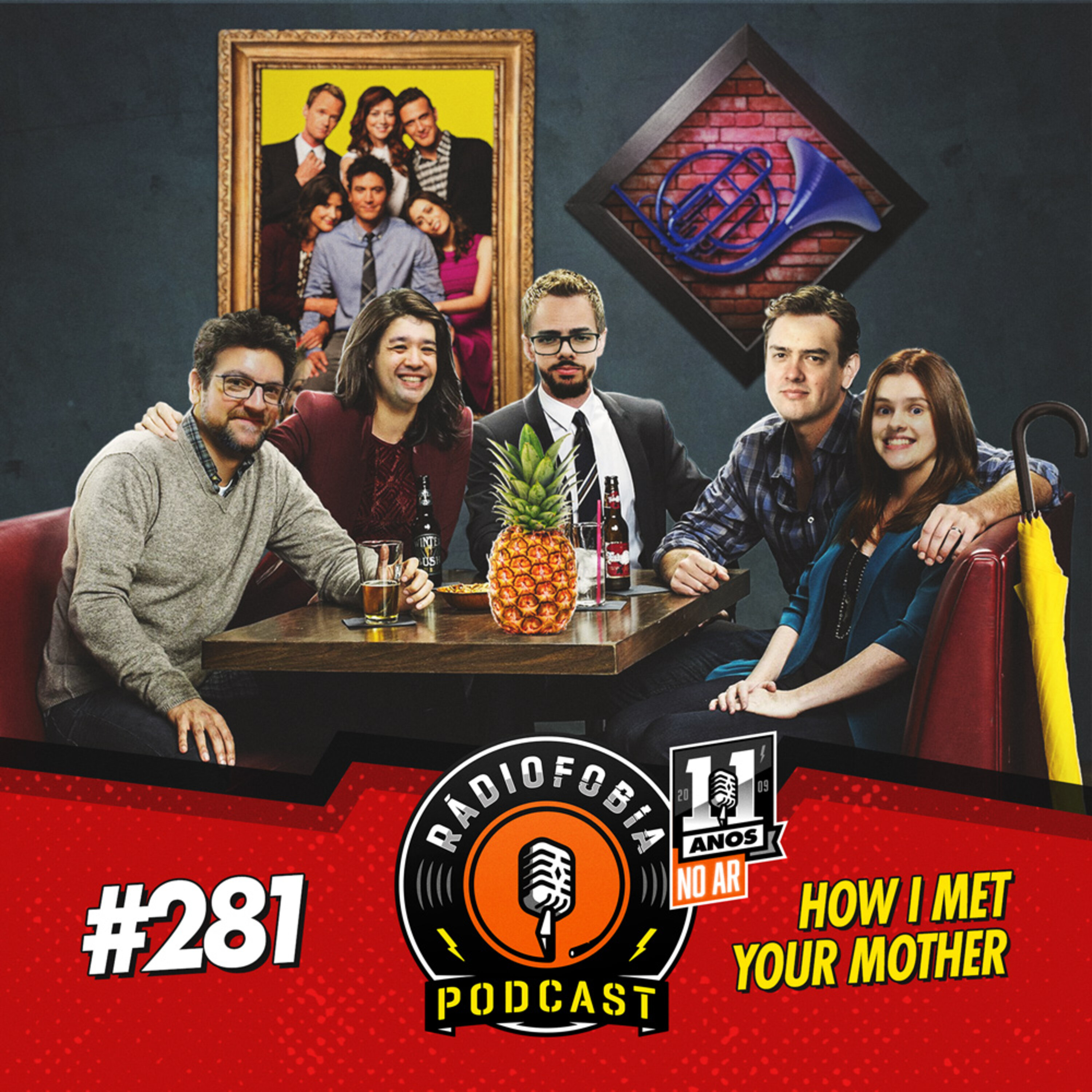 RADIOFOBIA 281 – How I Met Your Mother