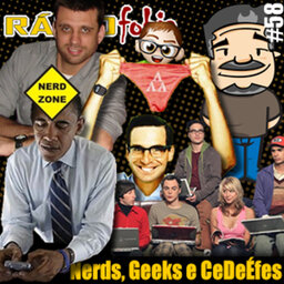 RADIOFOBIA 58 – Nerds, Geeks e CeDeÉfes