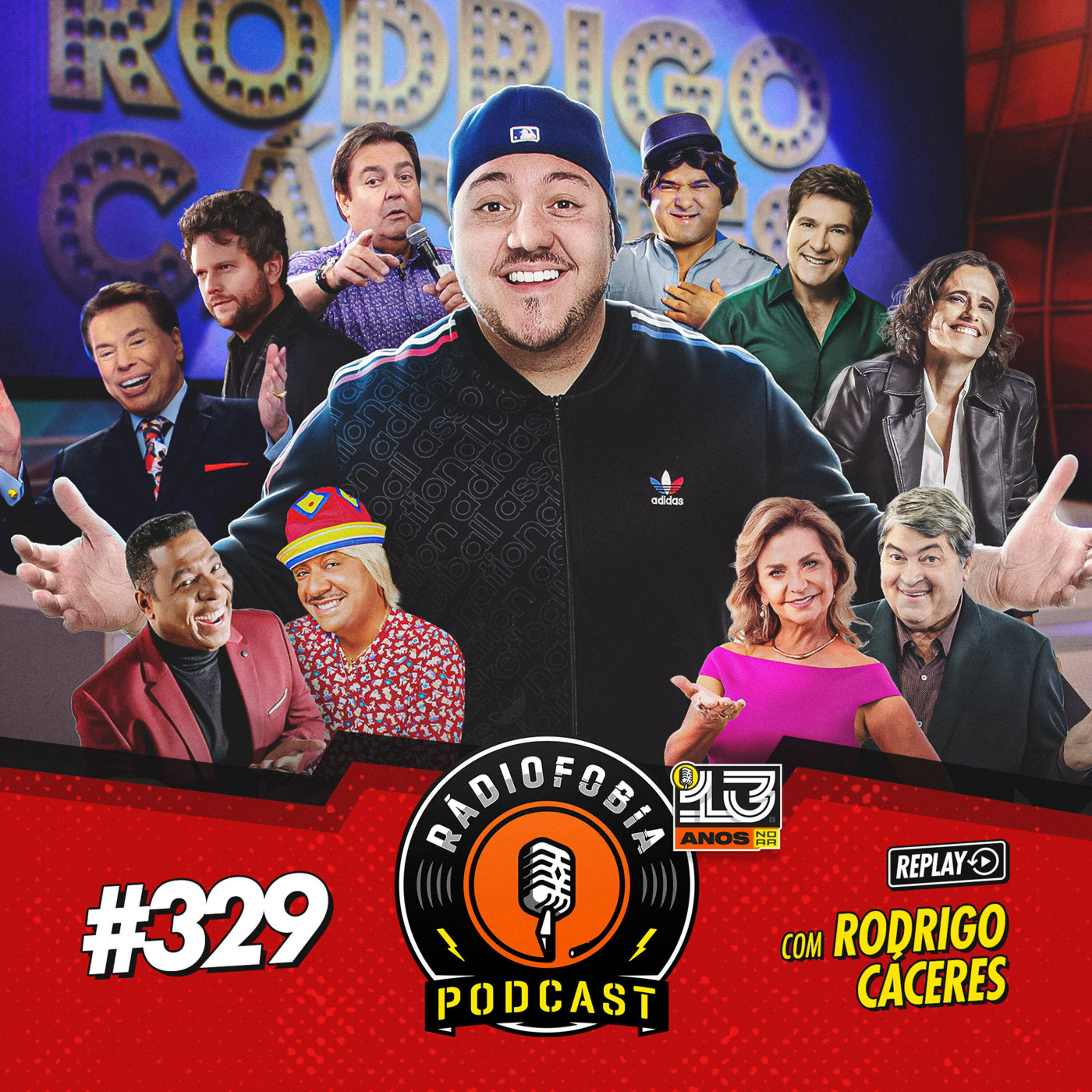 RADIOFOBIA 329 - REPLAY - com Rodrigo Cáceres