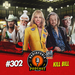 RADIOFOBIA 302 - Kill Bill
