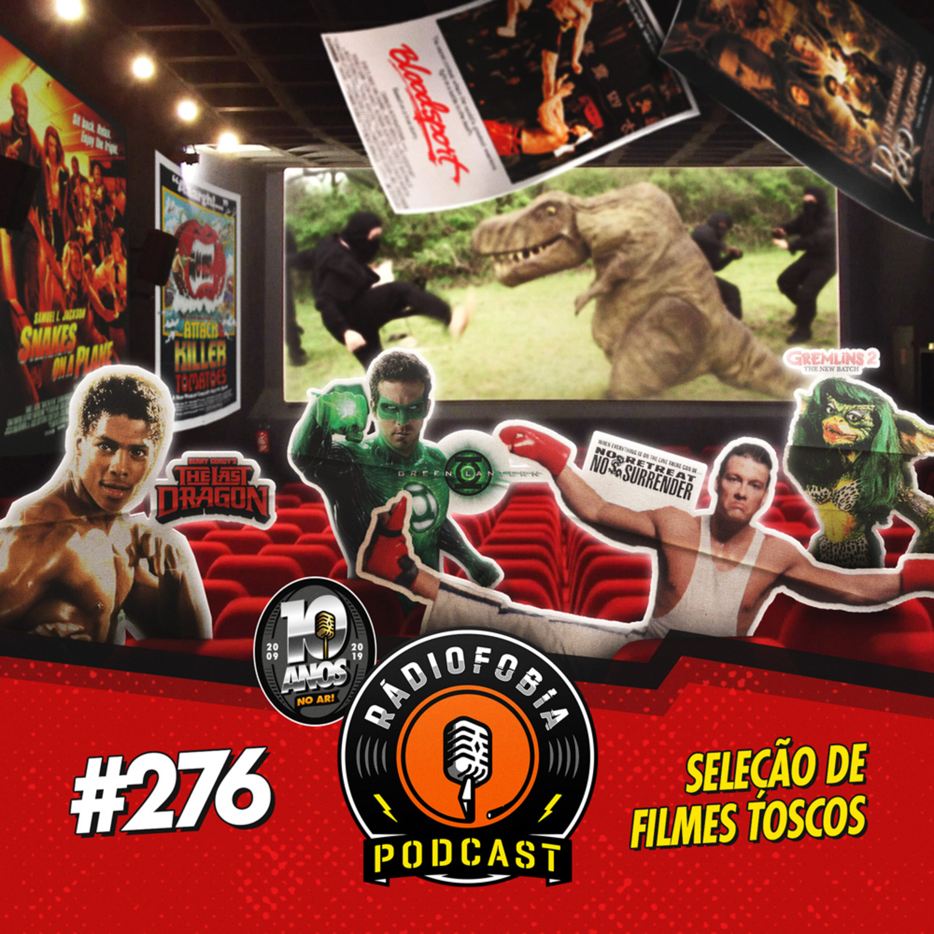 RADIOFOBIA 276 – Seleção de filmes toscos!