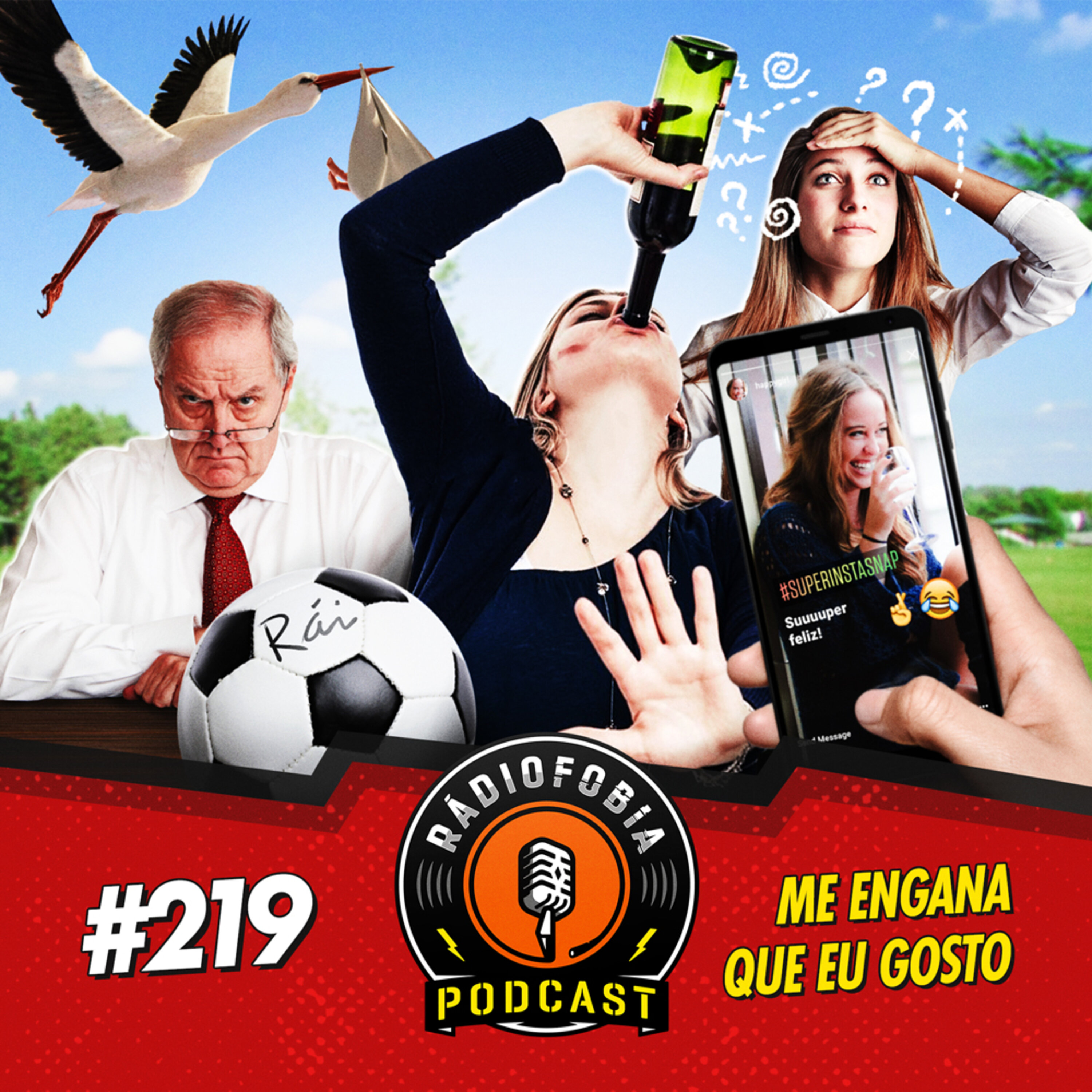 RADIOFOBIA 219 – Me engana que eu gosto