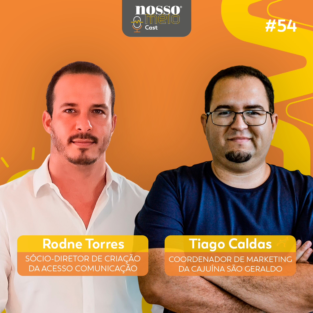 Nosso Meio Cast #54 - Conheça as histórias que perpassam o consumo da Cajuína São Geraldo e valorizam a cultura Nordestina