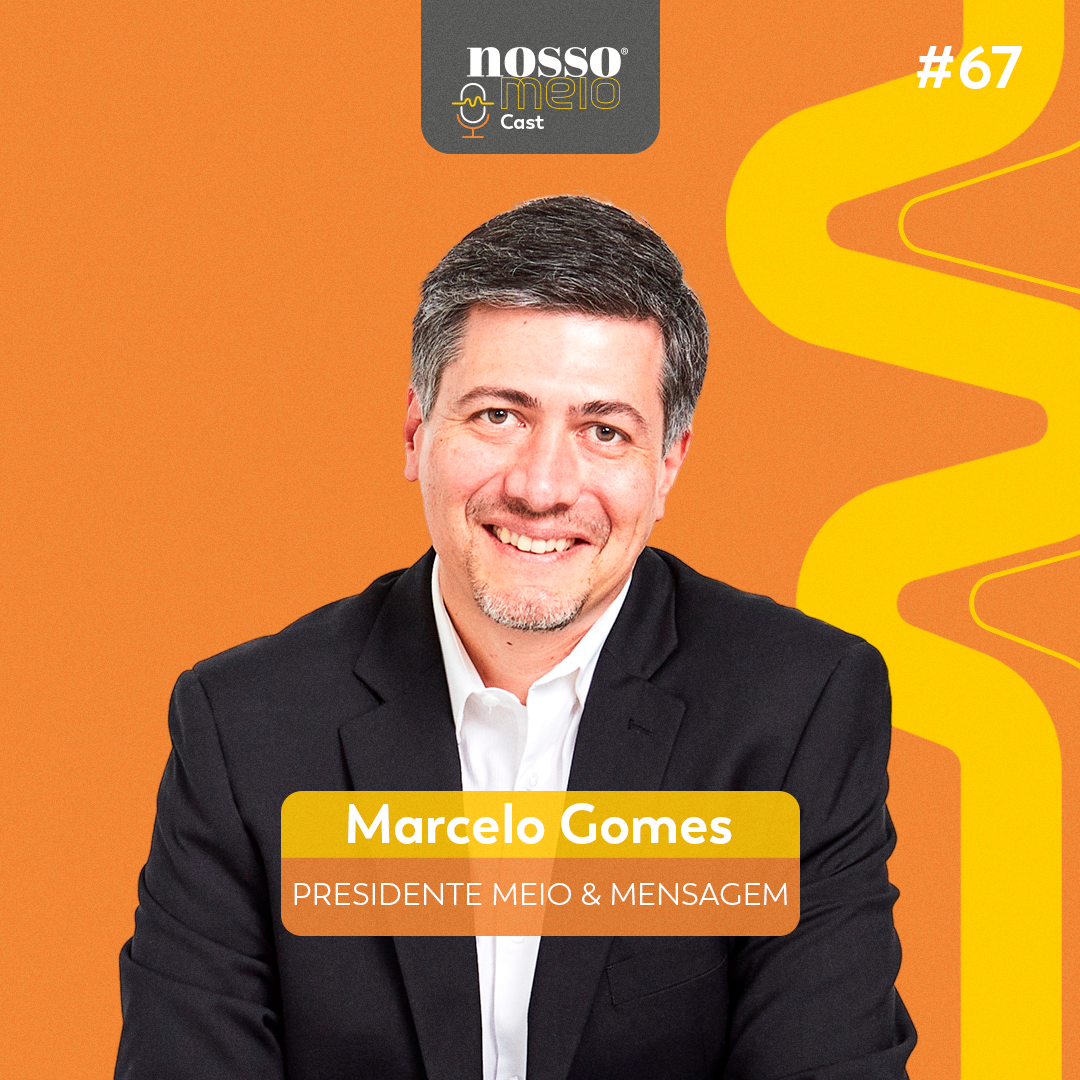 Nosso Meio Cast #67 - O que conecta o mercado à comunicação?