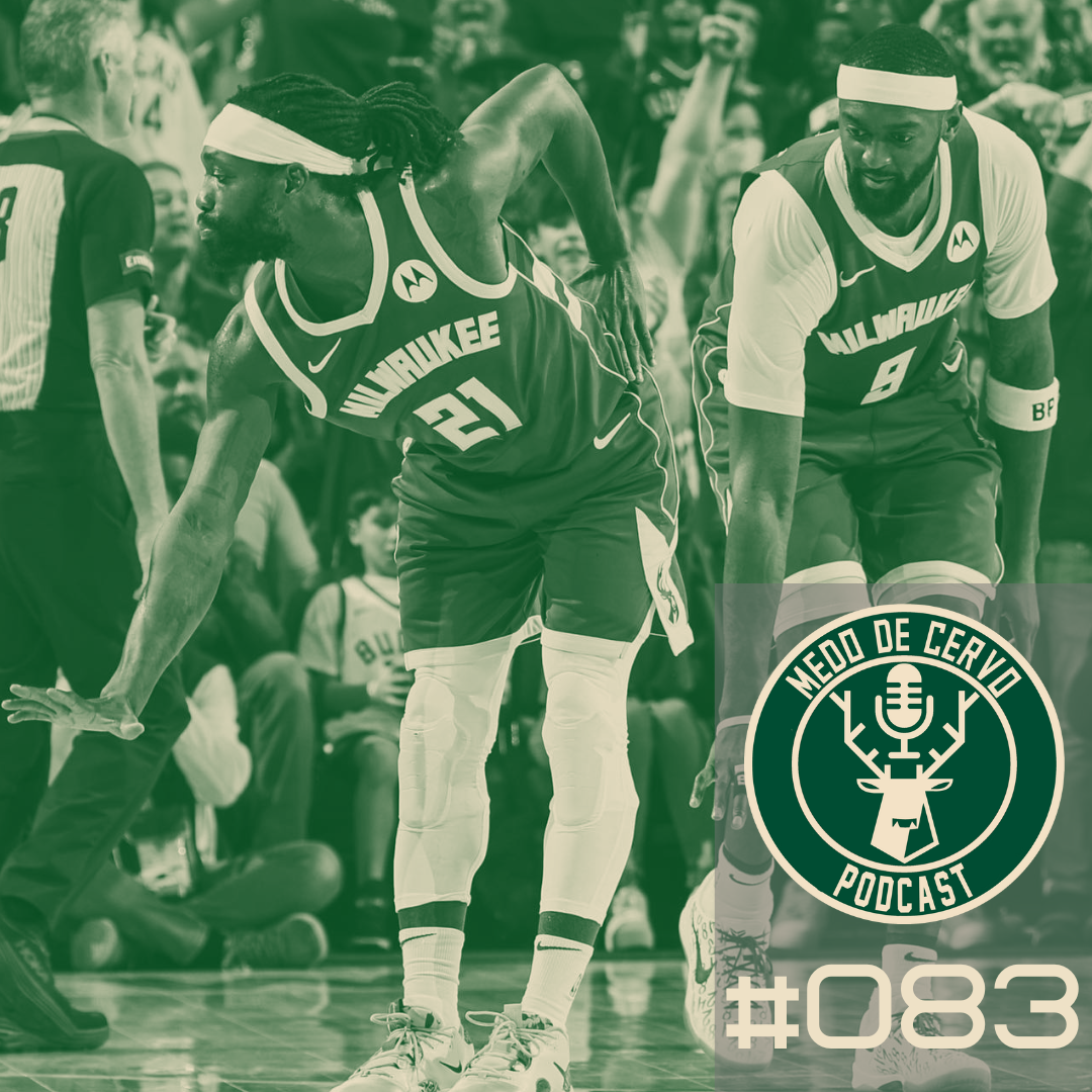 Medo de Cervo #83 - Playoffs - Bucks 2x3 Pacers