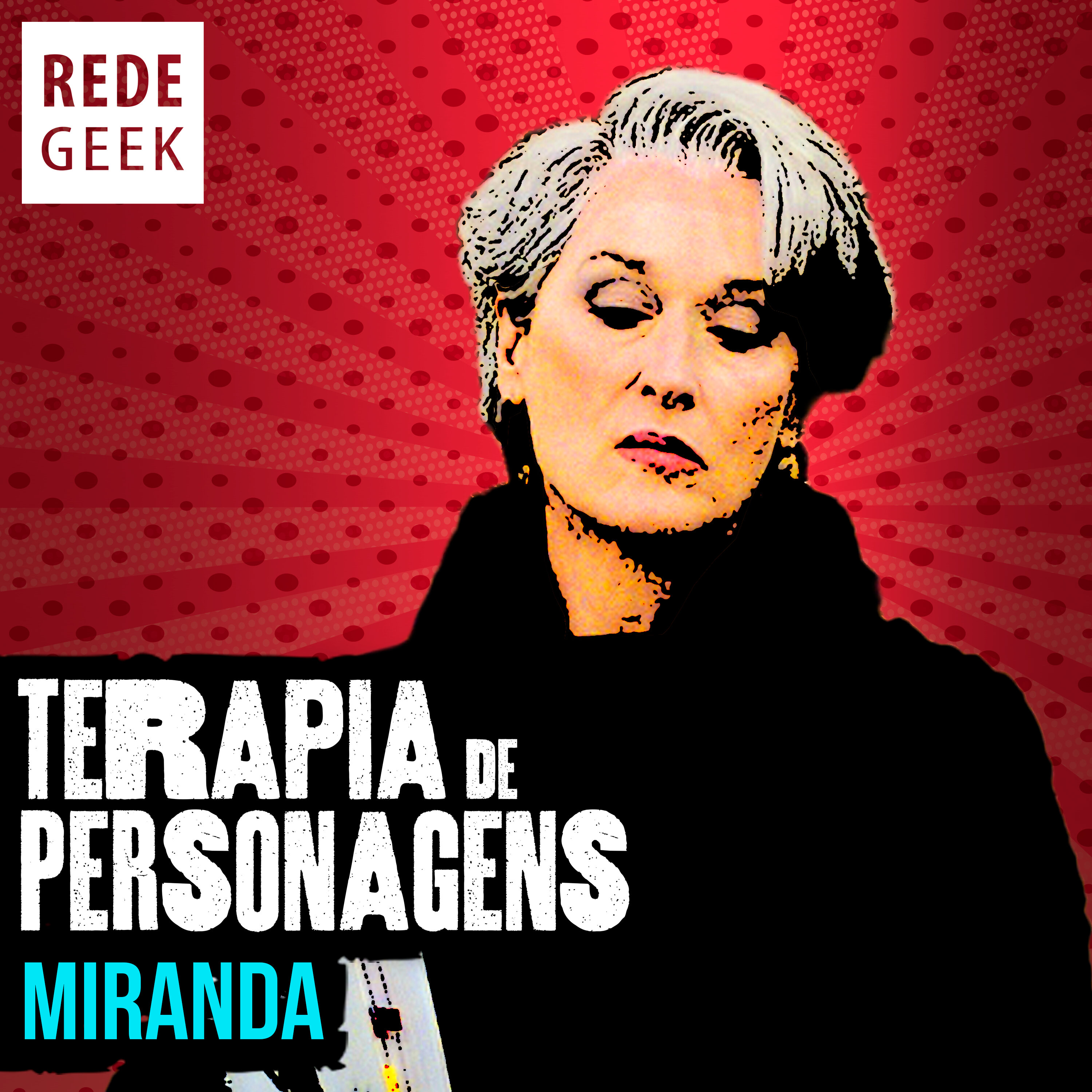 TERAPIA DE PERSONAGENS - Miranda