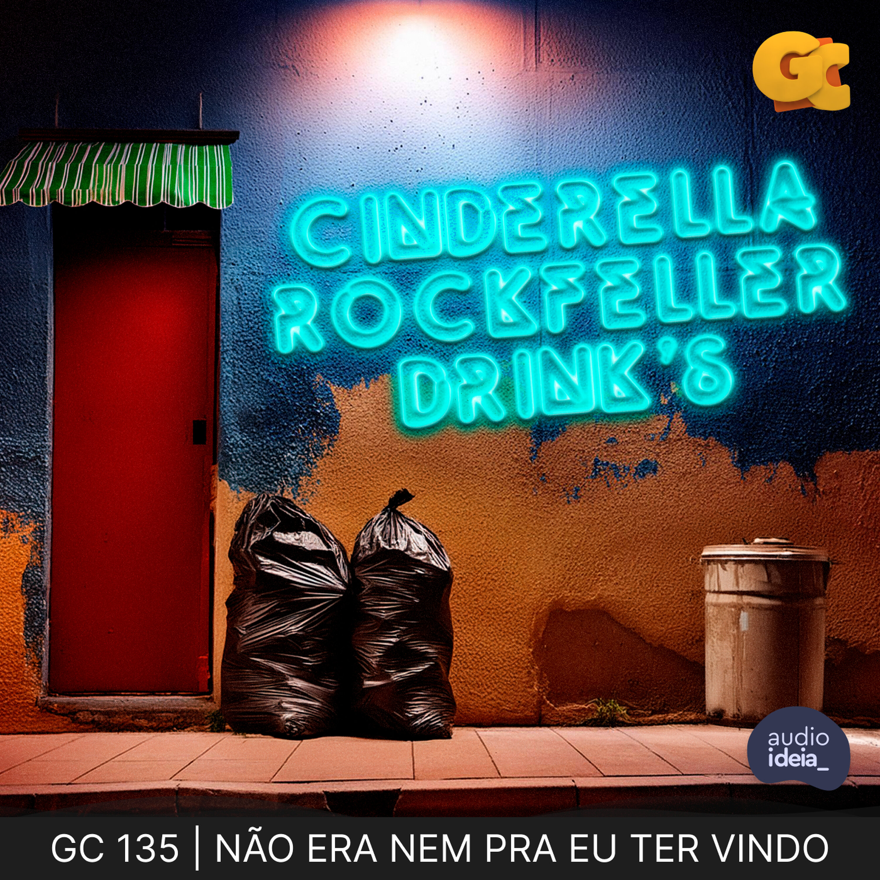 GC 135 | NÃO ERA NEM PRA EU TER VINDO