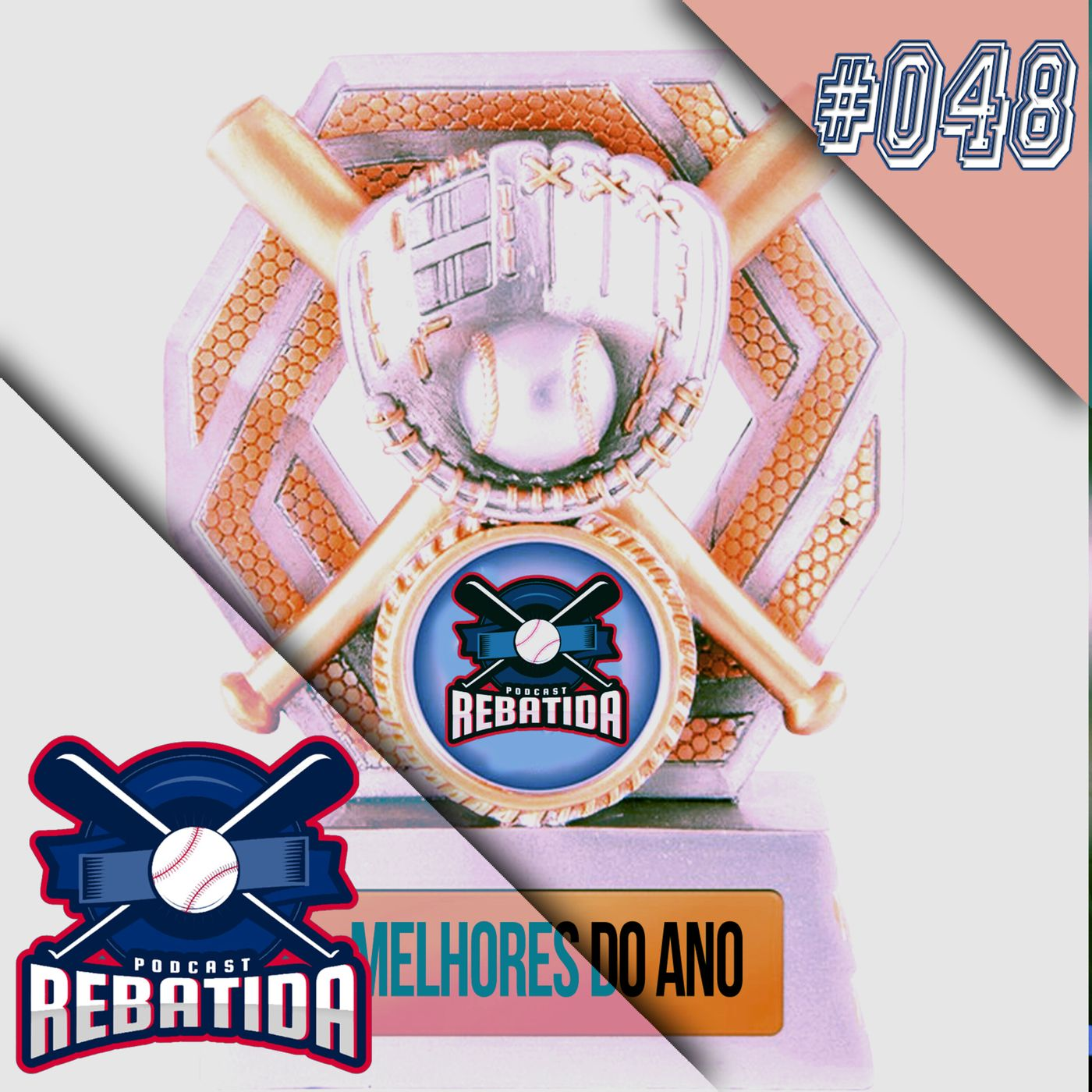 Rebatida Podcast 048 – All-MLB 2020 episode artwork