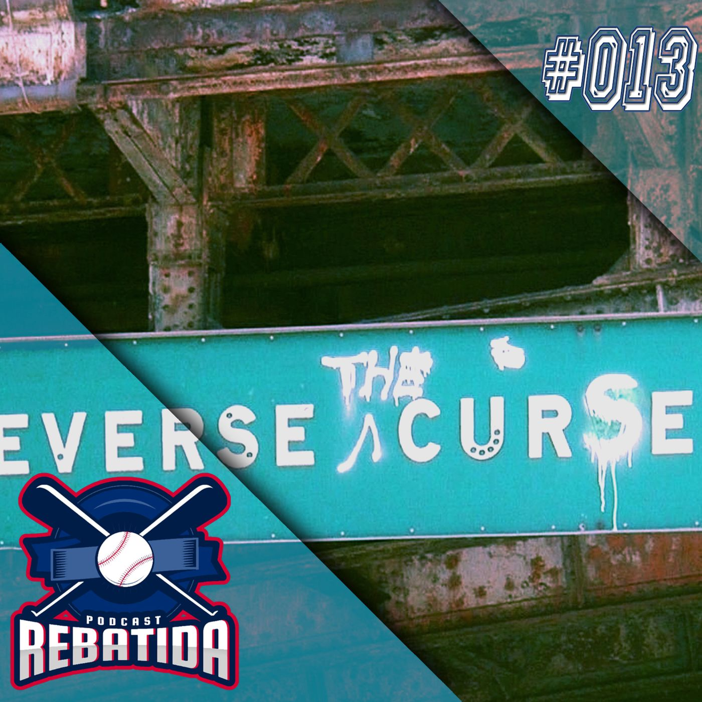 Rebatida Podcast 013 – Mandingas e Maldições da MLB episode artwork