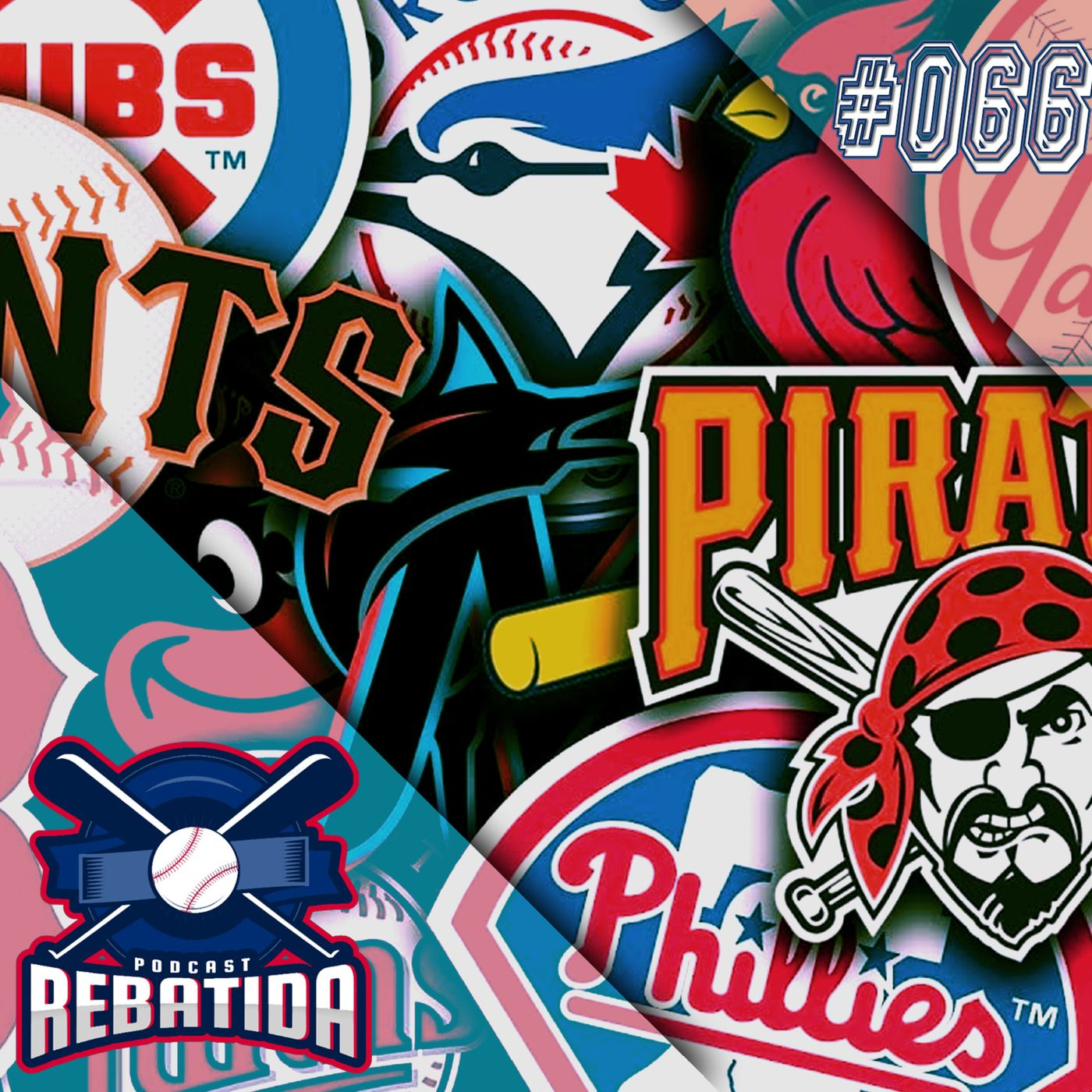 Rebatida Podcast 066 - Power Ranking MLB 2021 episode artwork