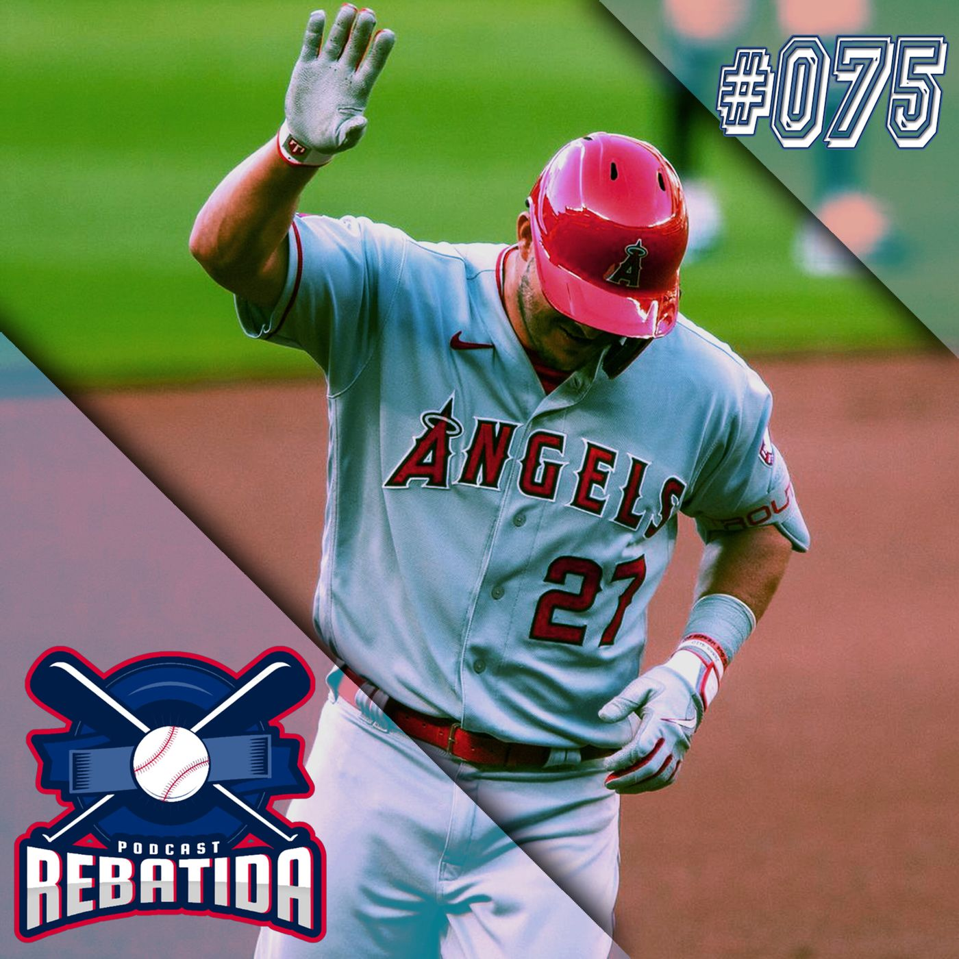 Rebatida Podcast 075 - Um Trout só não faz verão