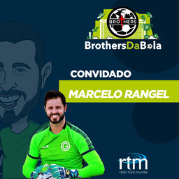 Convidado: Marcelo Rangel (Goleiro do Goiás Esporte Clube)