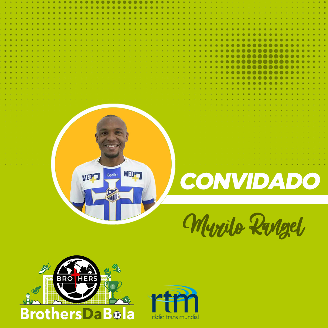 Convidado: Murilo Rangel