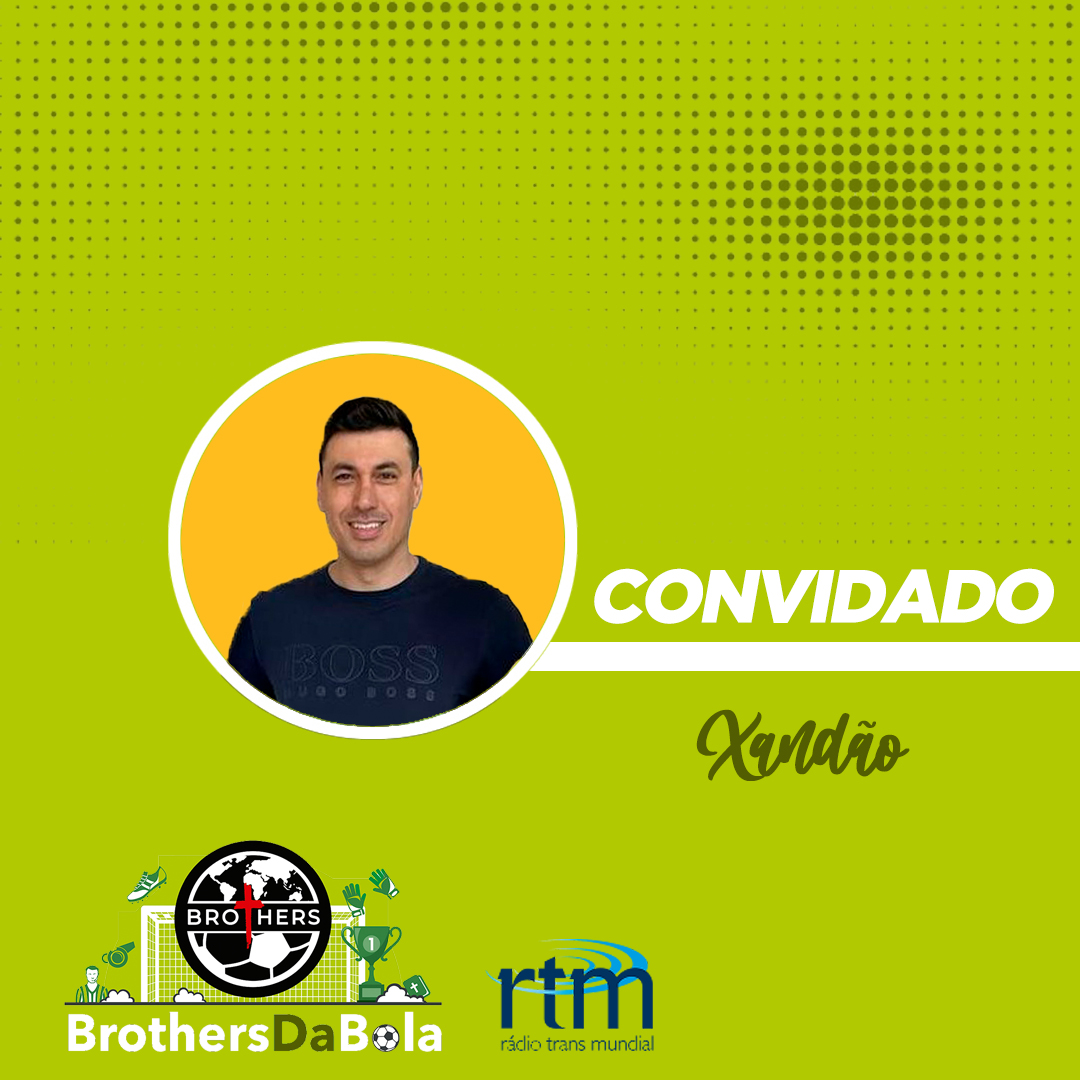 Convidado: Alexandre Reame (Xandão)