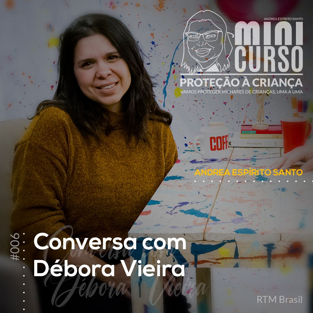#006 Conversa com a Débora Vieira