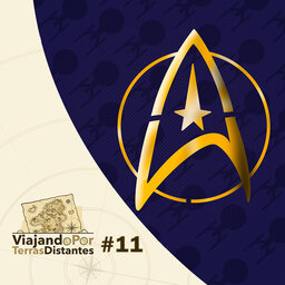 #11 - Star Trek: Uma jornada ao coração humano