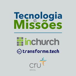 Tecnologia e Missões