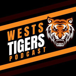 Wests Tigers Podcast  0305