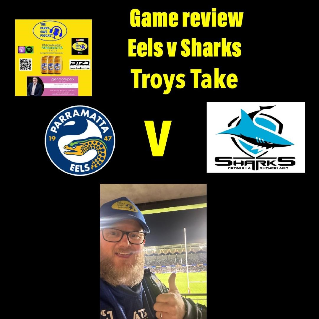 Round 13 Eels v Sharks review