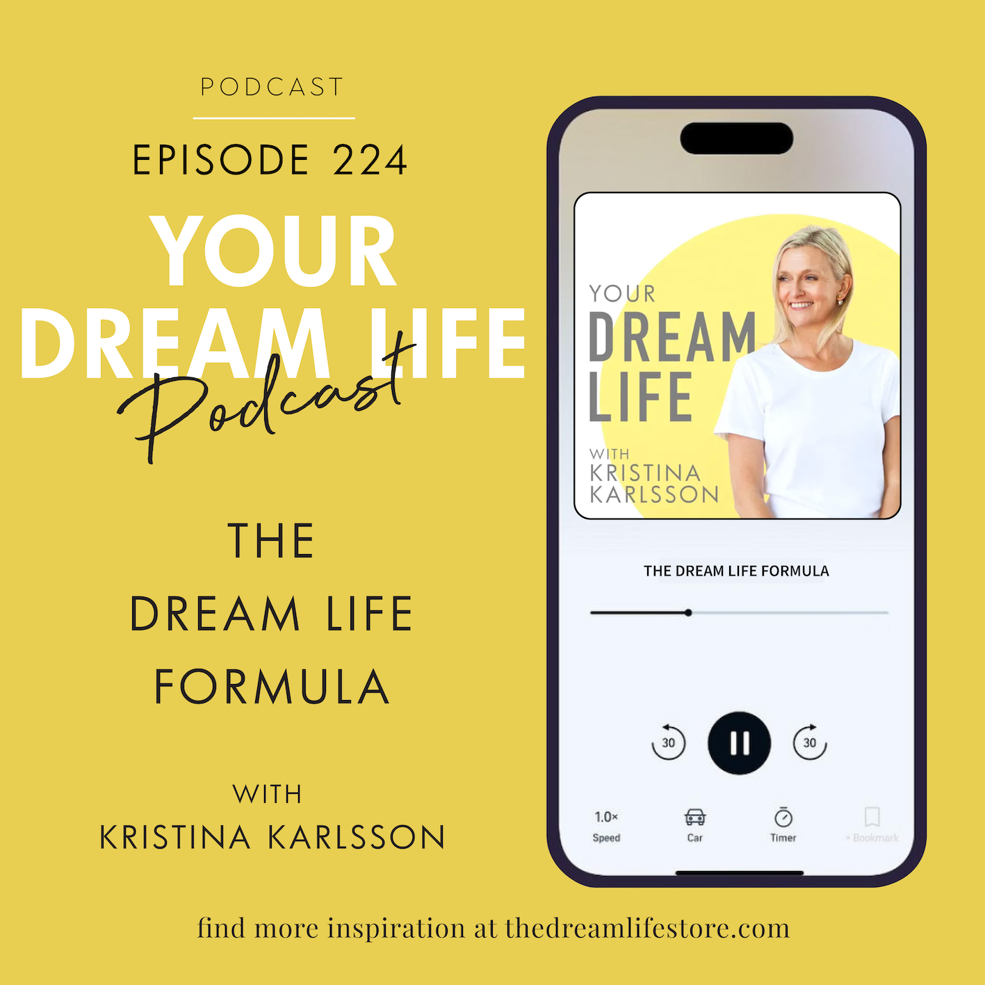 #224 - THE DREAM LIFE FORMULA: UNLOCK THE PATH TO YOUR DREAMS
