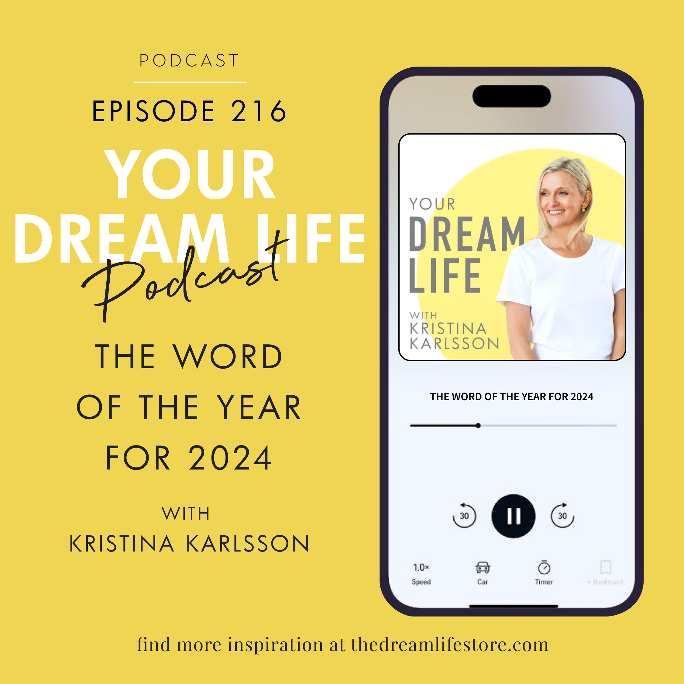#216 - YOUR WORD OF THE YEAR FOR 2024, with Kristina