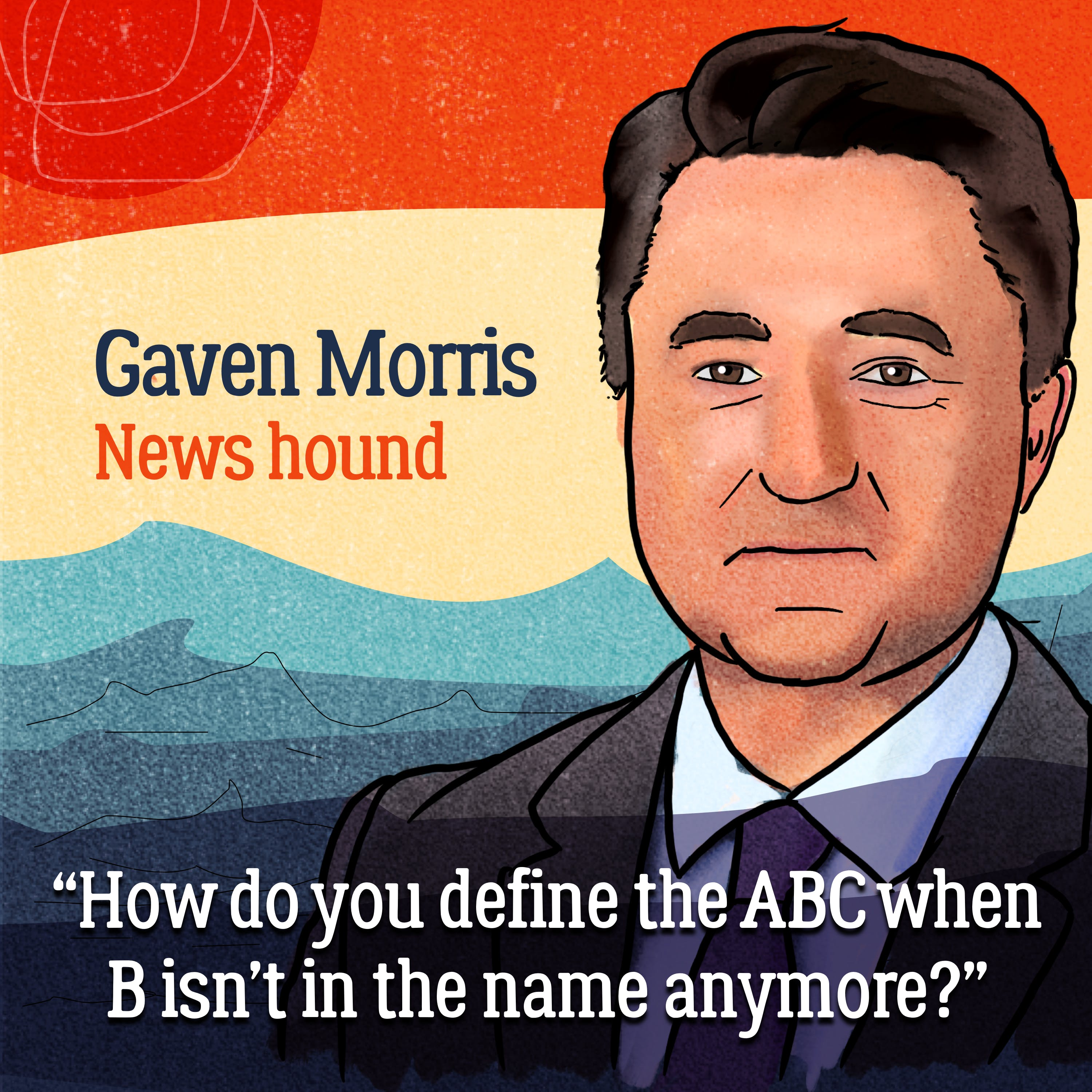 New directions – A personal crisis changes Gaven Morris’ outlook as he brings news into the future PART 2