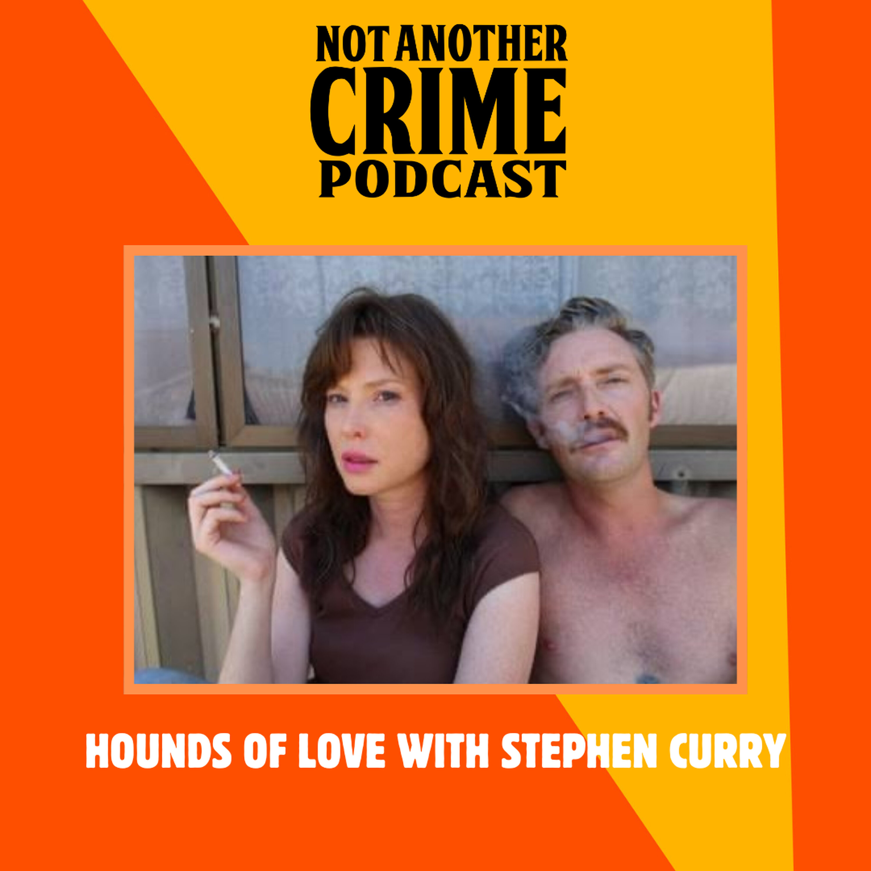 BONUS: Hounds of Love with Stephen Curry