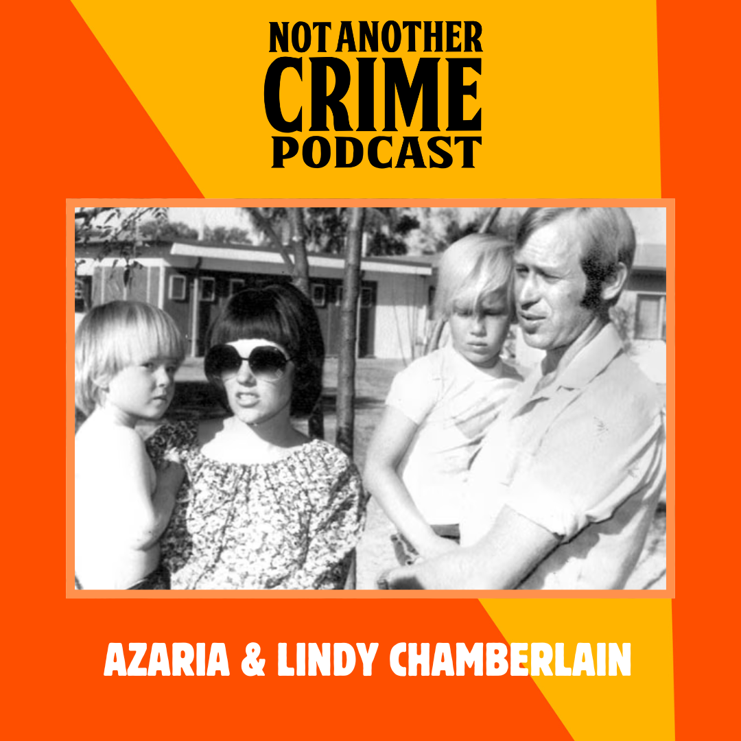 Azaria & Lindy Chamberlain