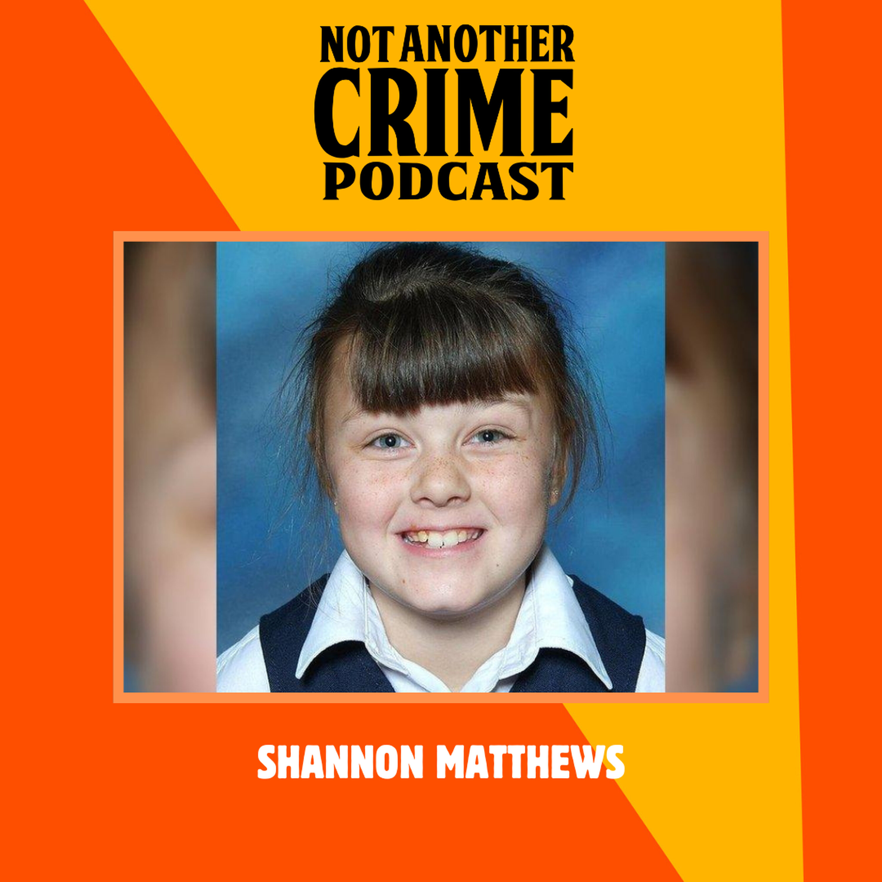 Shannon Matthews episode artwork