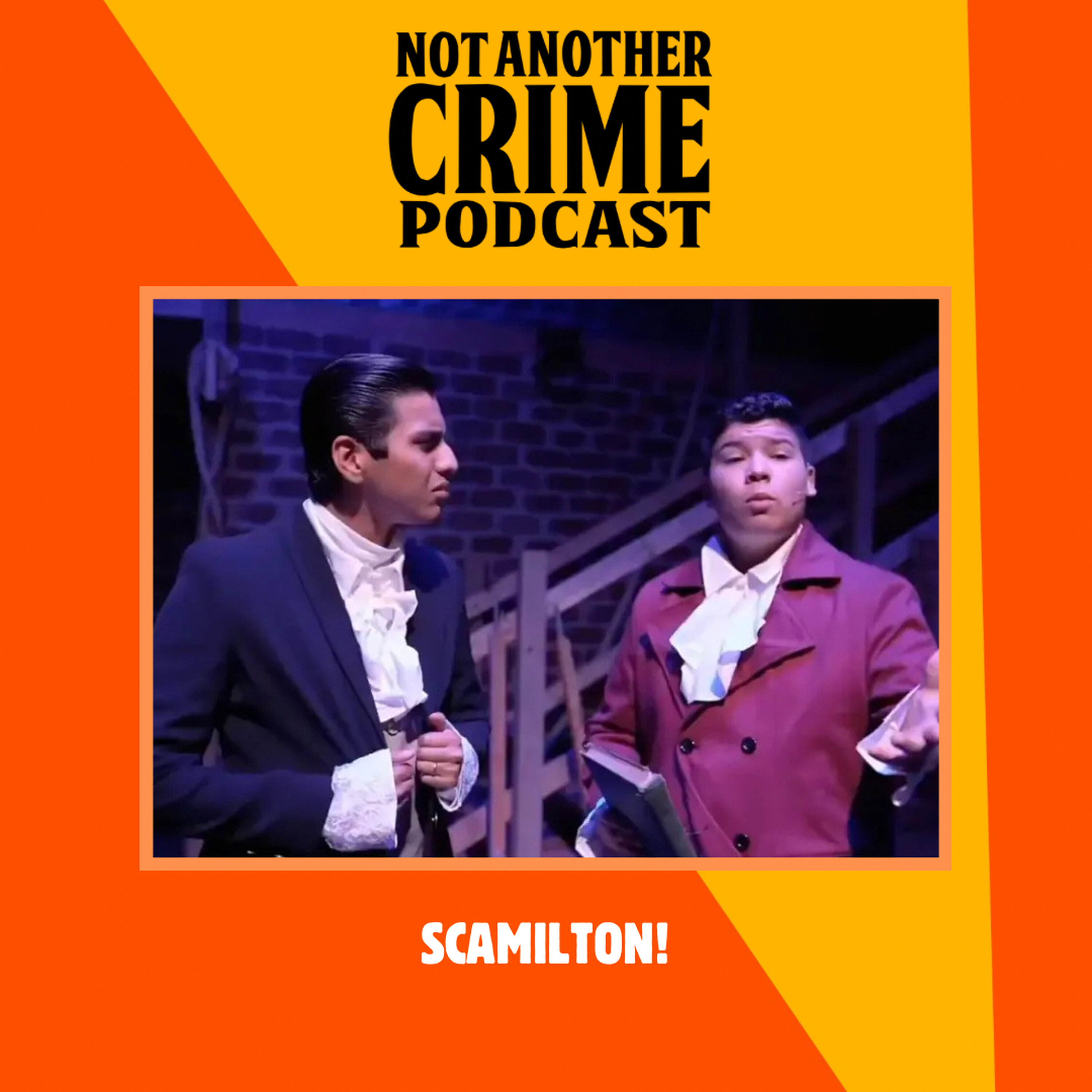 BONUS: Scamilton! episode artwork
