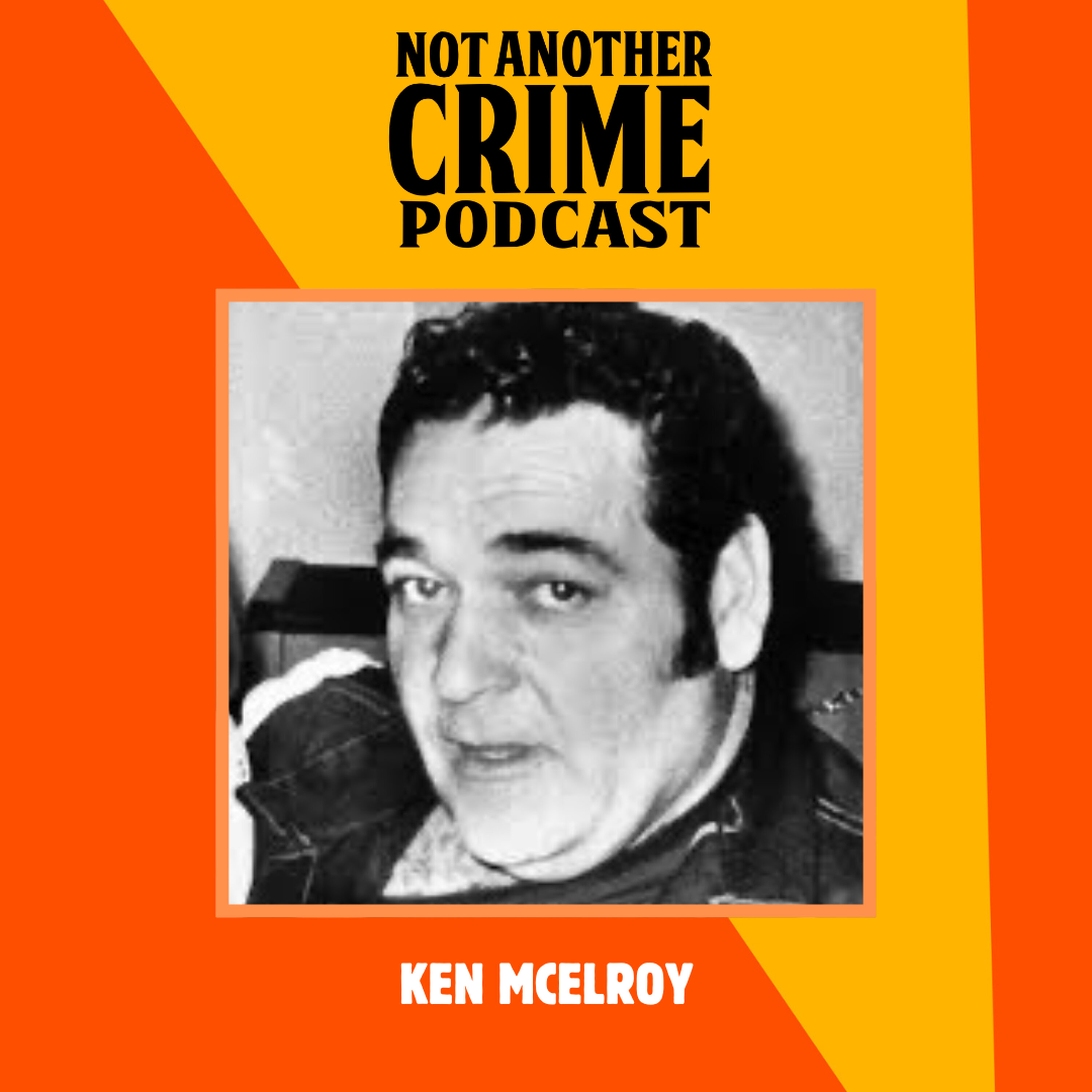 BONUS: Ken McElroy with Scott Williams episode artwork