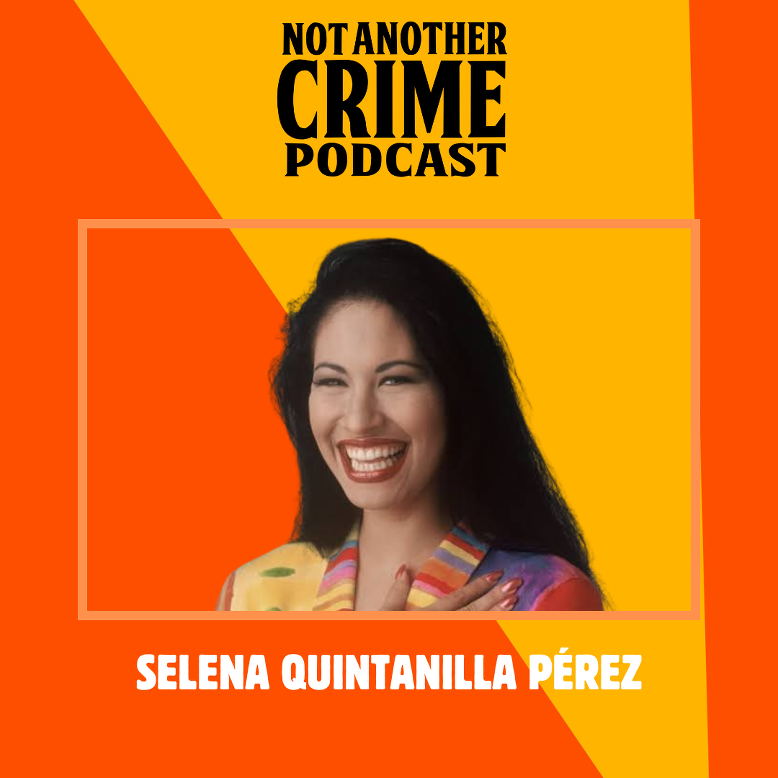 Selena Quintanilla Pérez