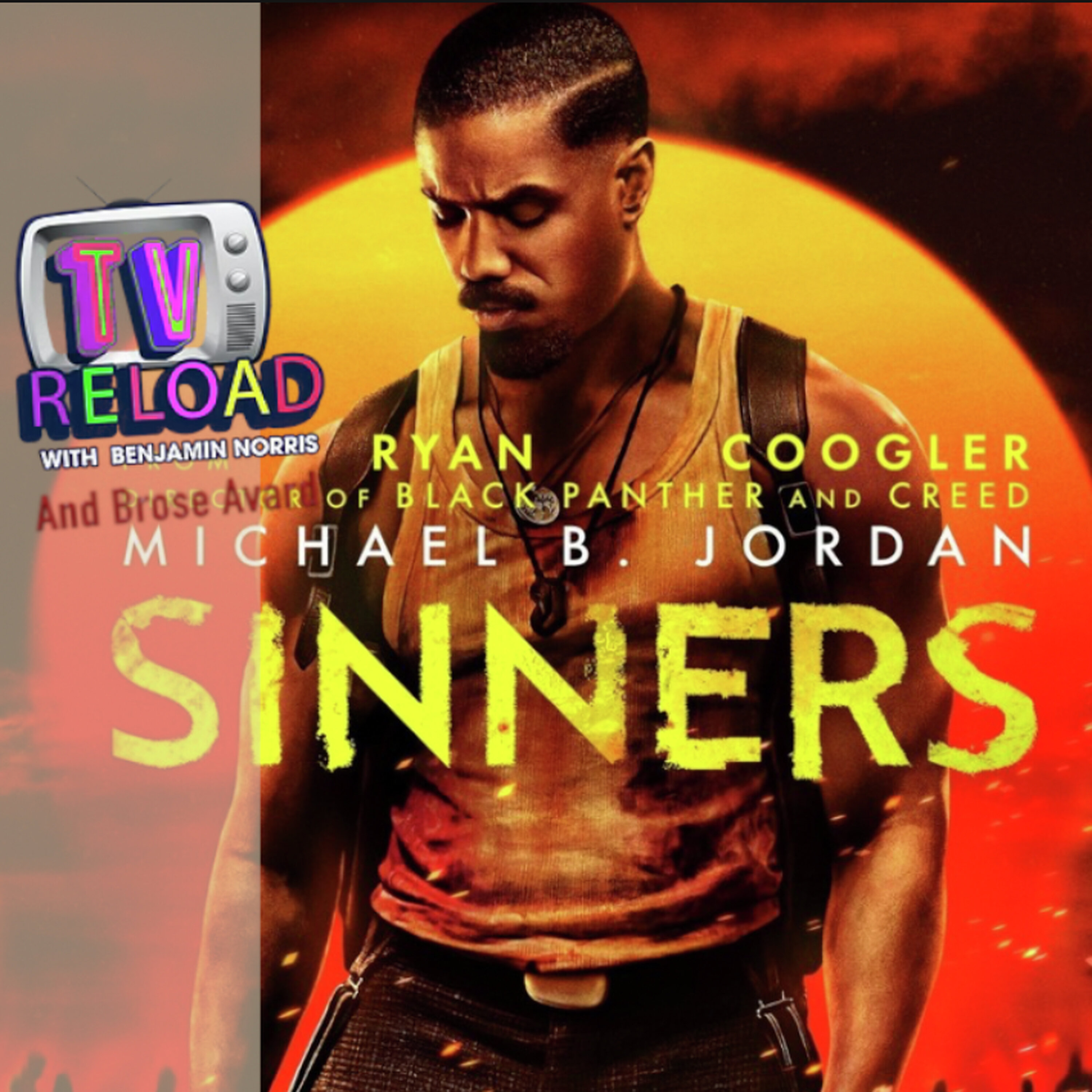 SINNERS - FILM REVIEW Special Guest Brose Avard episode artwork