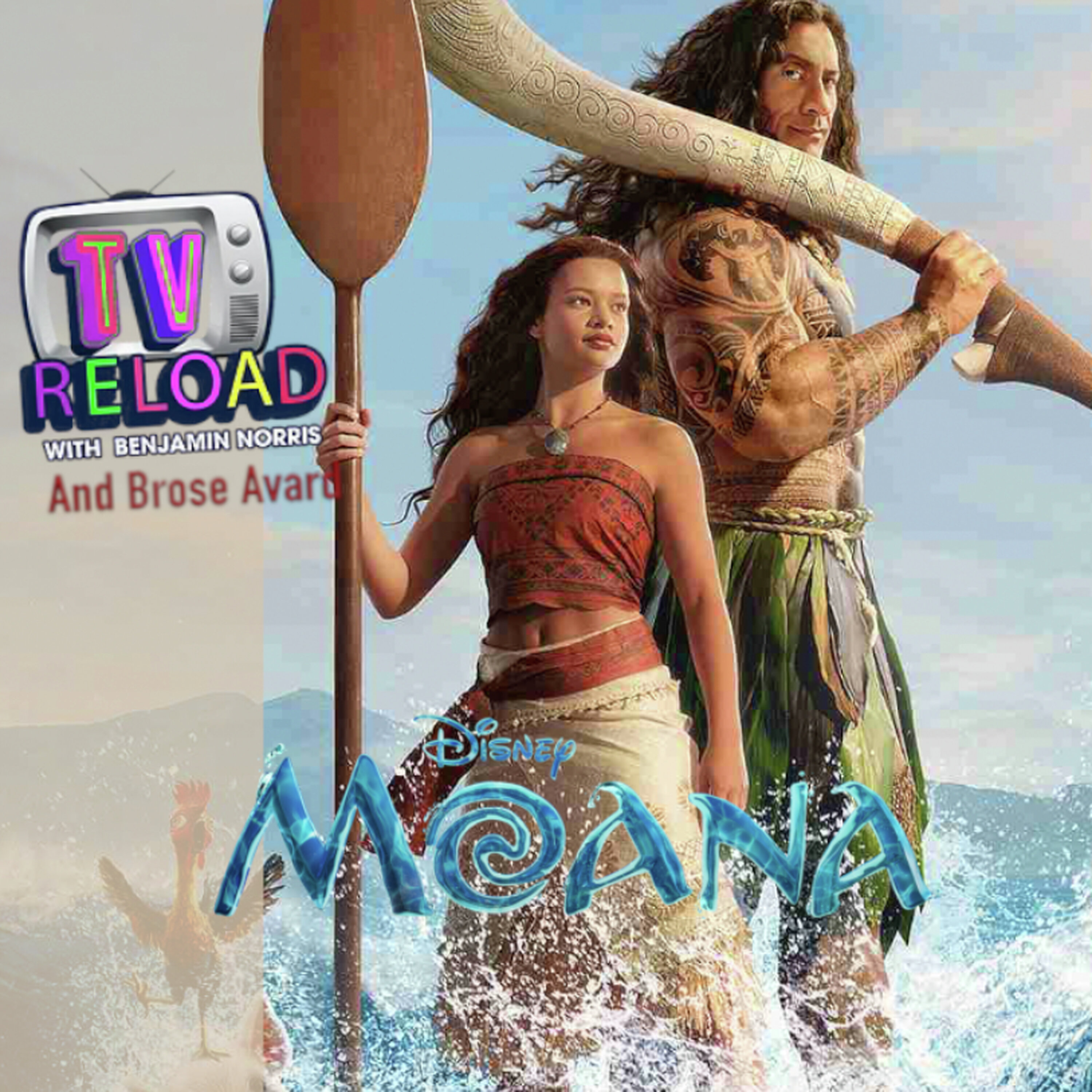 MOANA - Film Review - With Brose Avard episode artwork