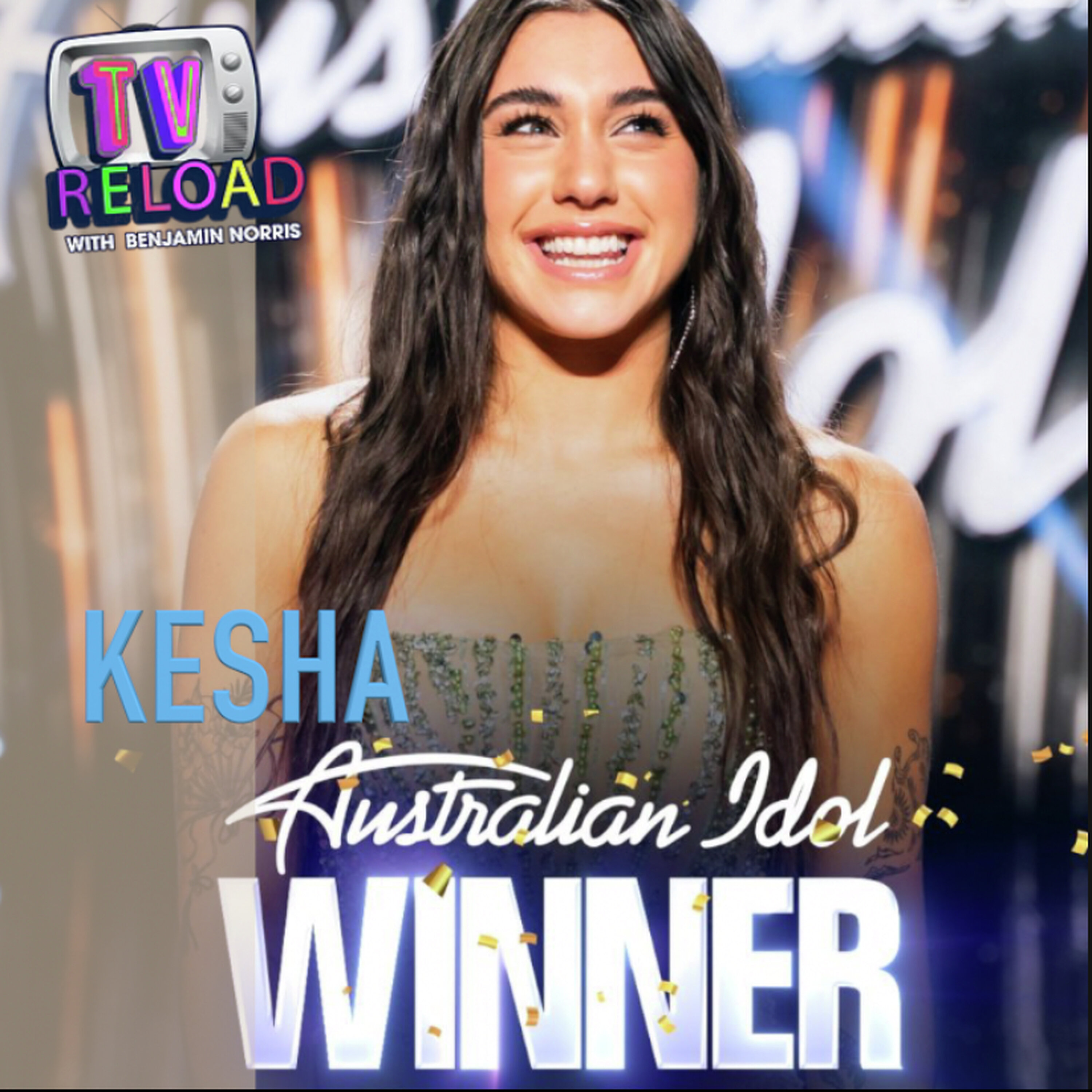 KESHA - AUSTRALIAN IDOL - WINNERS CHAT episode artwork