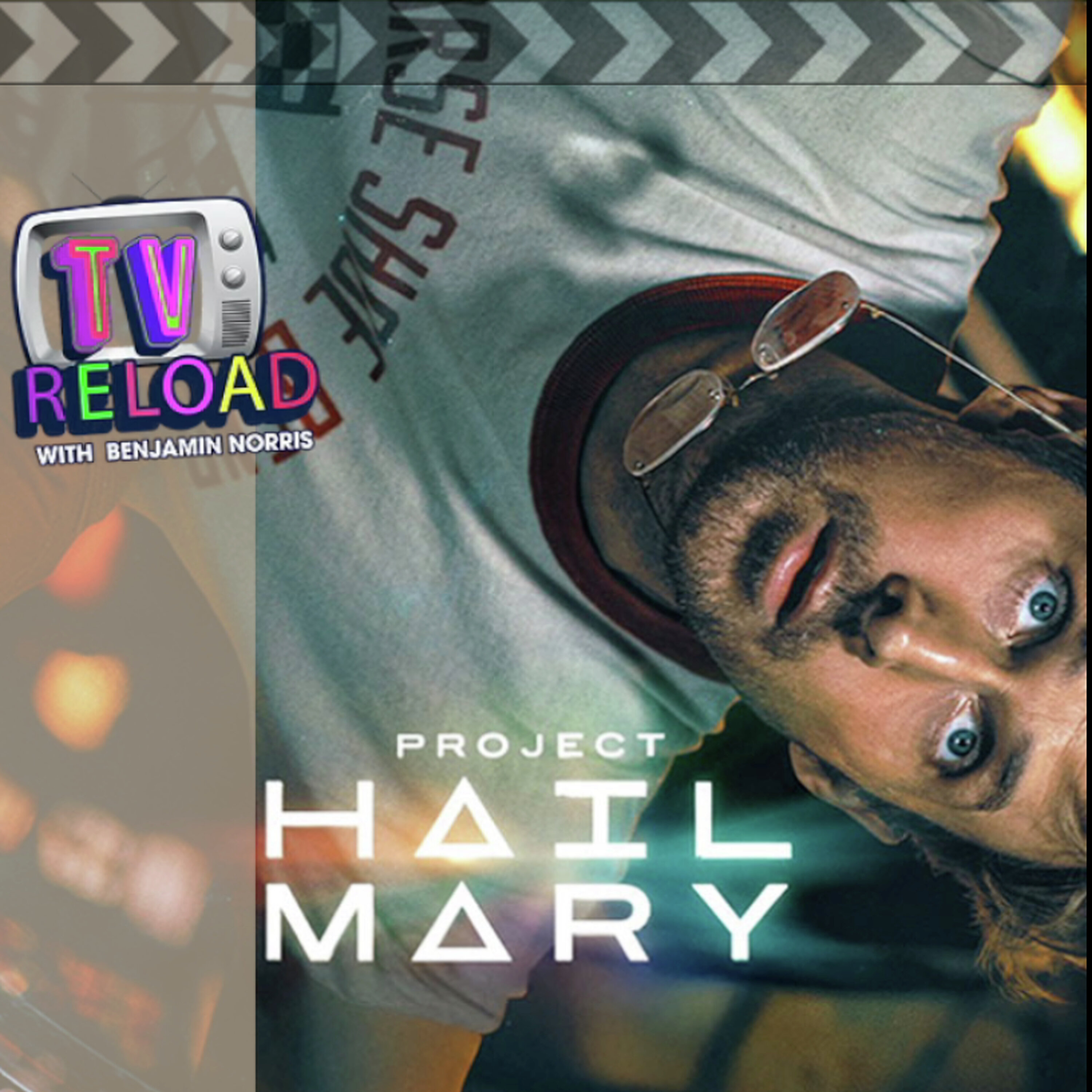PROJECT HAIL MARY - FILM REVIEW Special Guest Brose Avard episode artwork