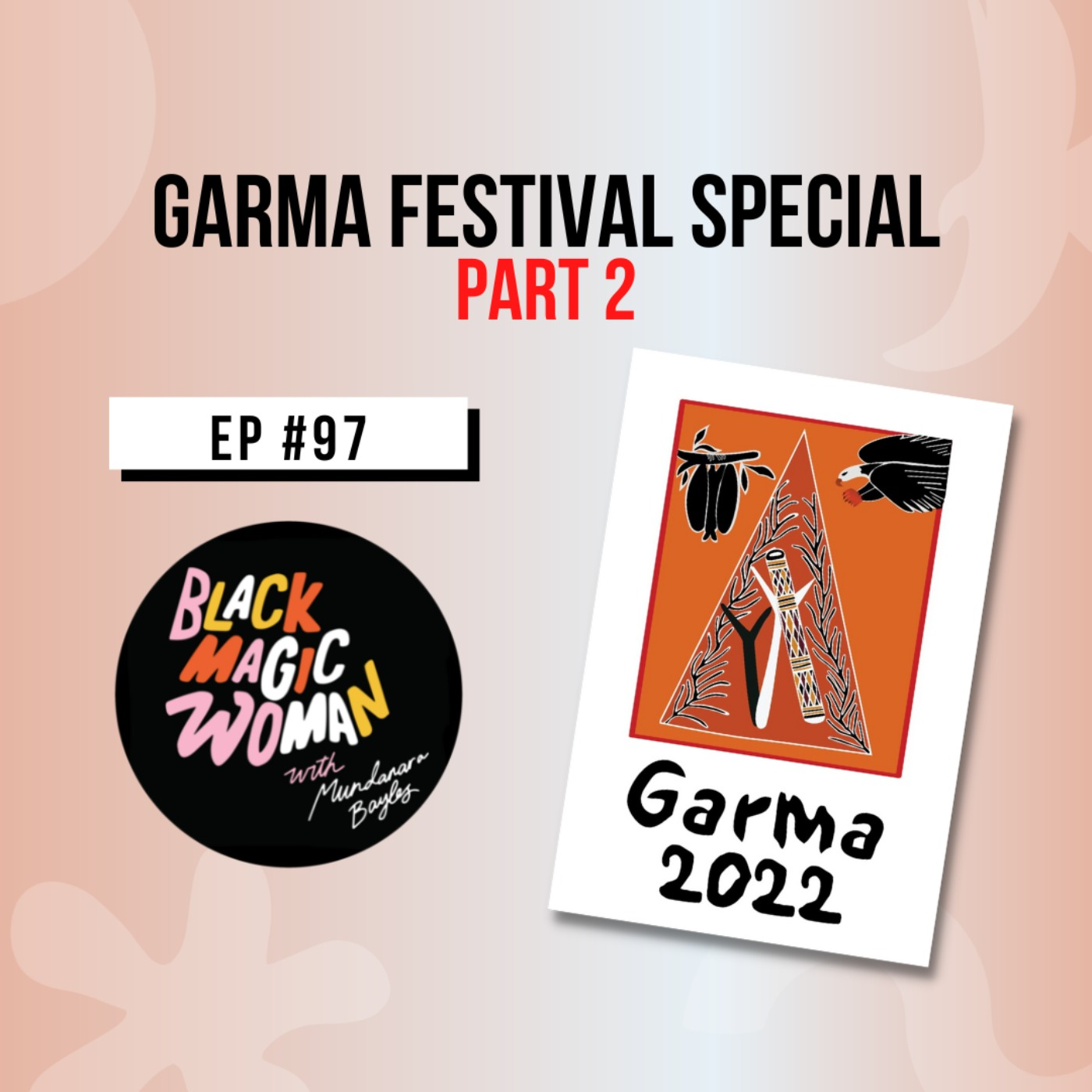 Garma Special - Part 2