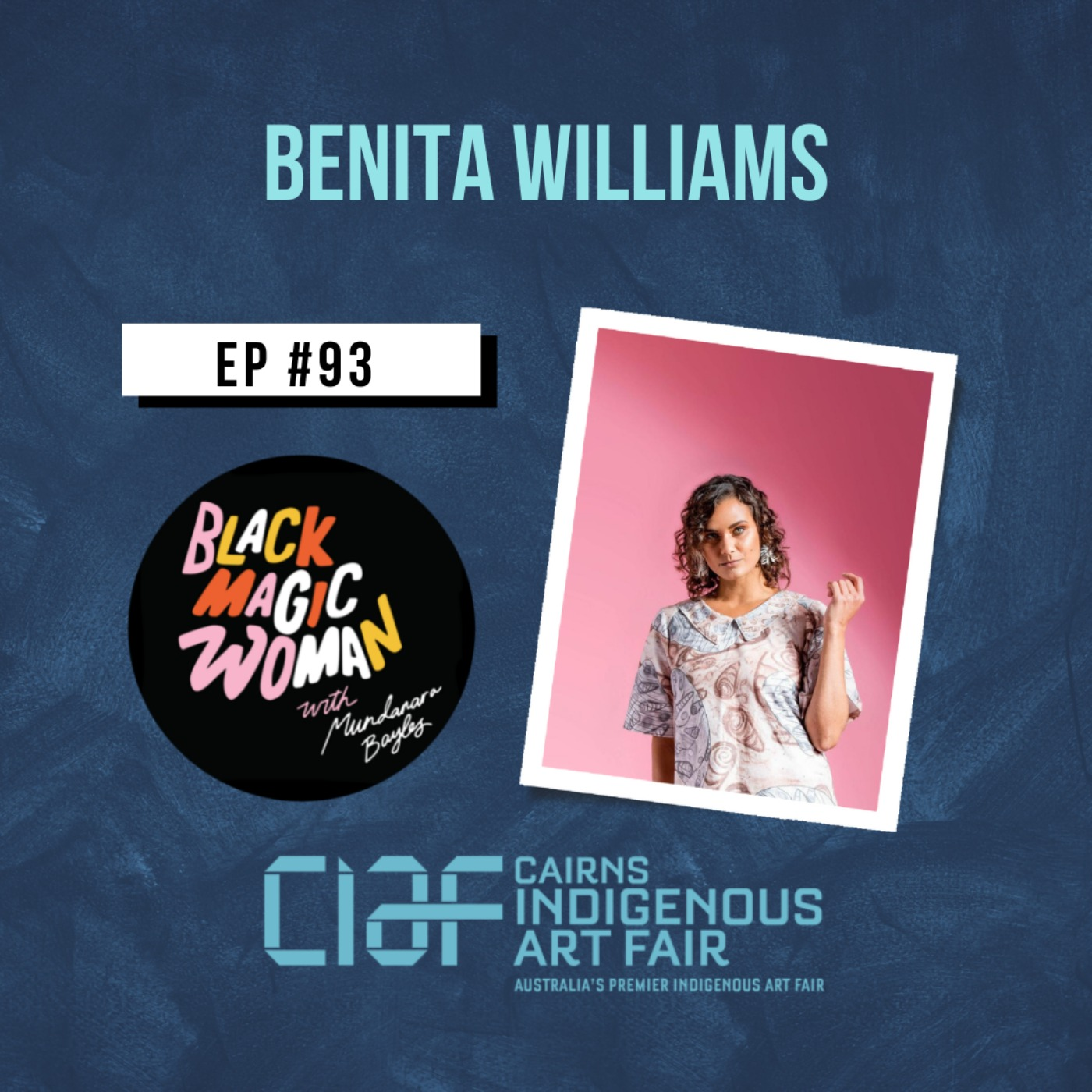 CIAF Series - Benita Williams