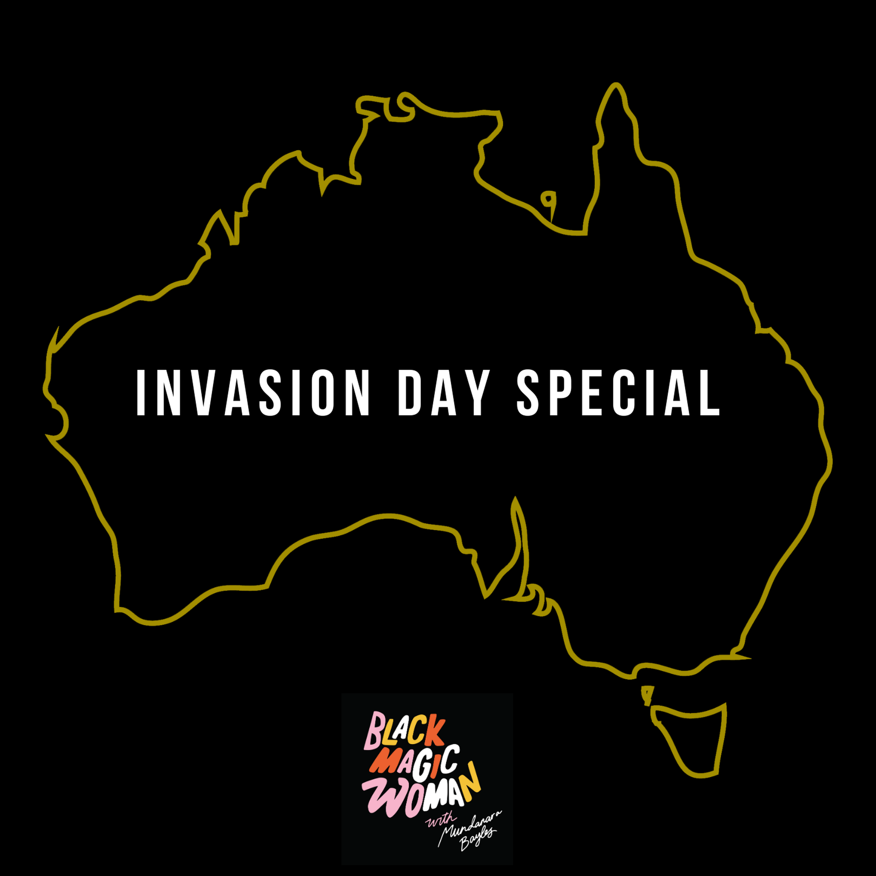 January 26th - Invasion Day Special