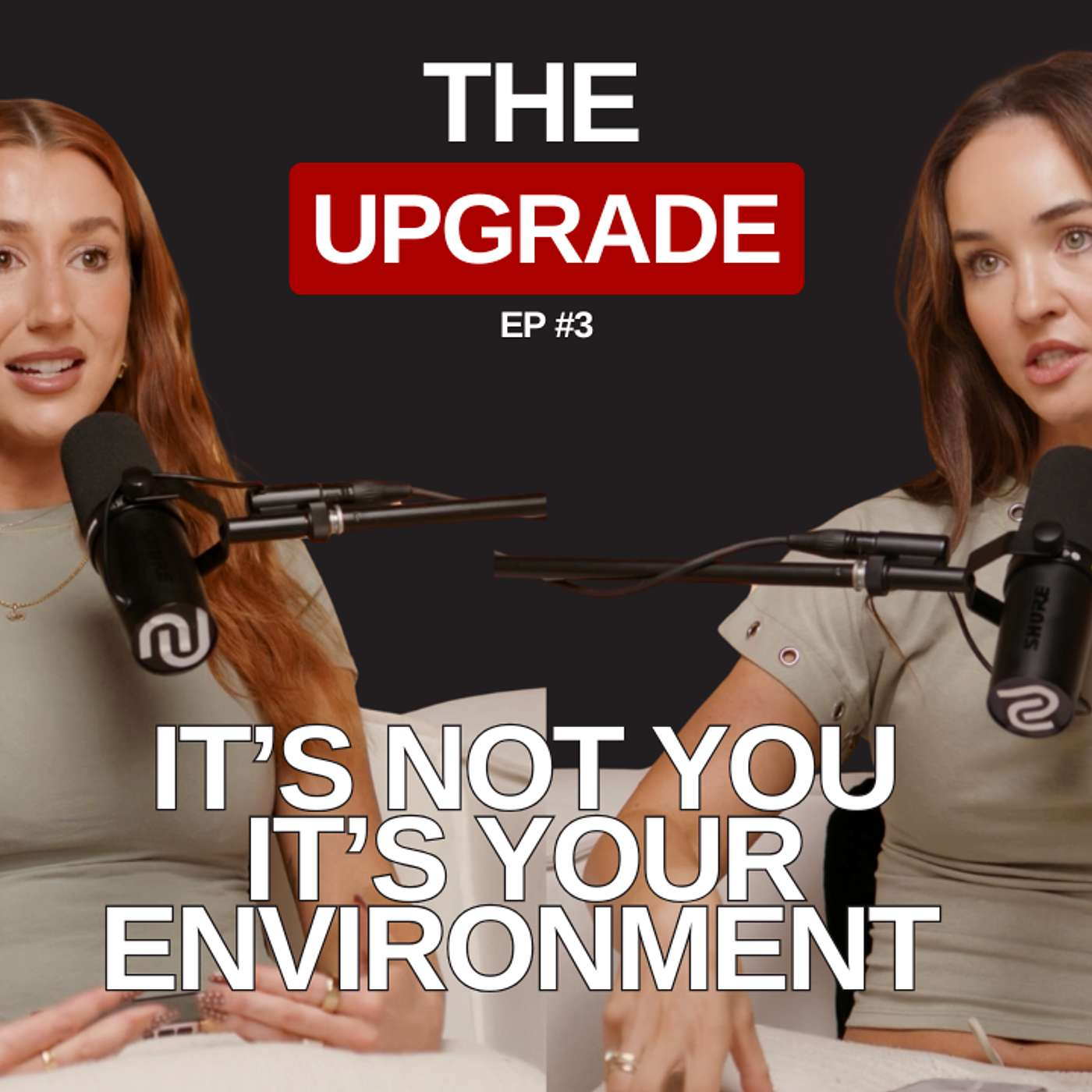 Why Your Environment Is Stopping You From Becoming THAT Girl